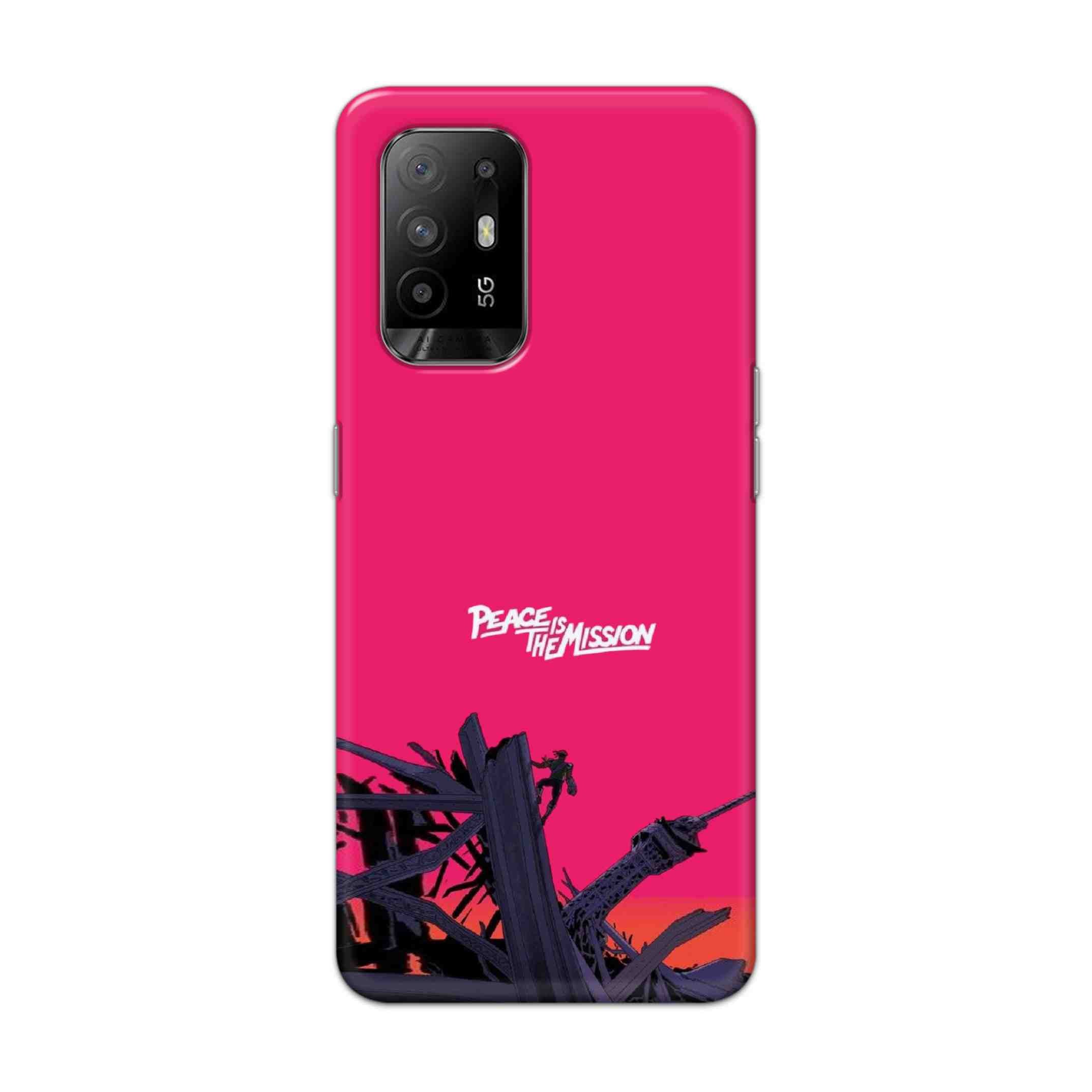 Buy Peace Is The Mission Hard Back Mobile Phone Case Cover For Oppo F19 Pro Plus Online