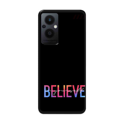 Buy Believe Hard Back Mobile Phone Case Cover For Oppo F21 pro 5G Online