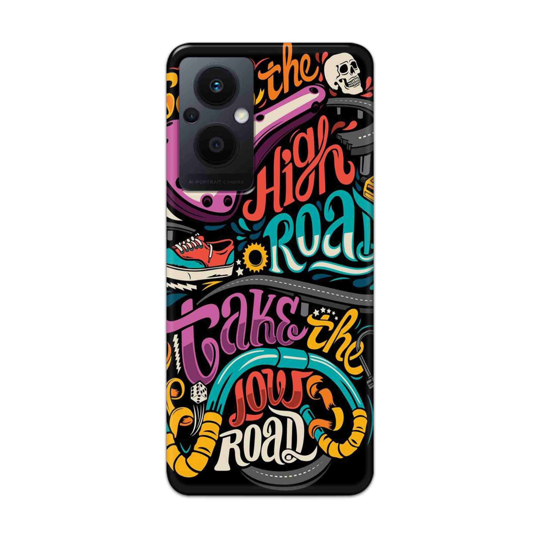 Buy Take The High Road Hard Back Mobile Phone Case Cover For Oppo F21 pro 5G Online