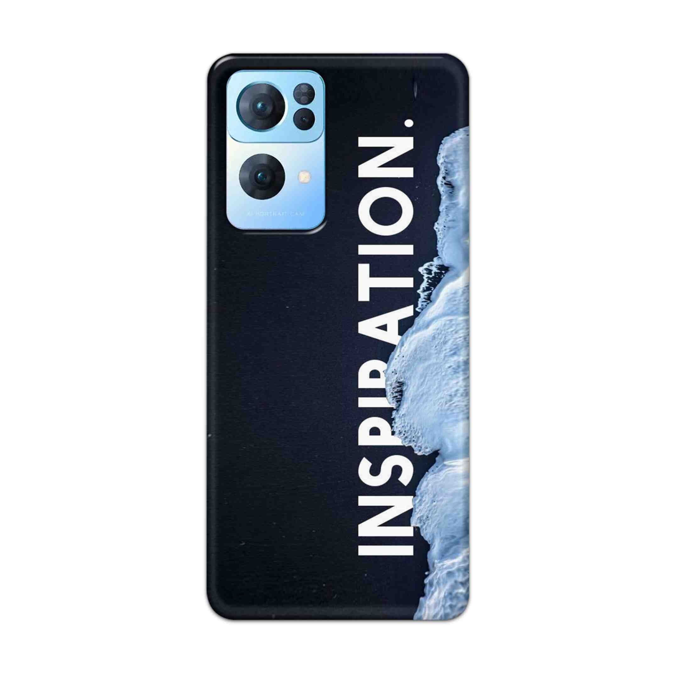 Buy Inspiration Hard Back Mobile Phone Case Cover For Oppo Reno 7 Pro Online