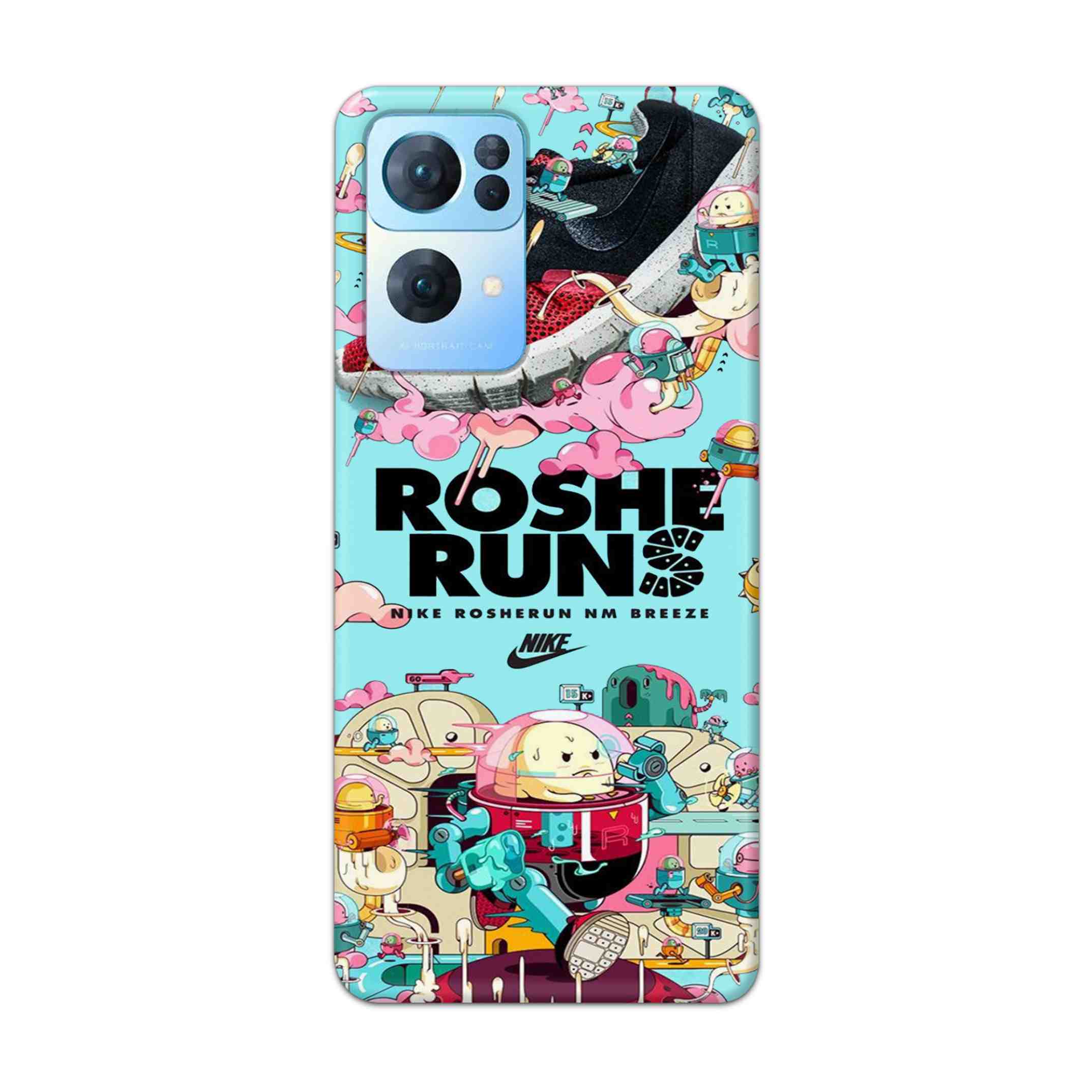 Buy Roshe Runs Hard Back Mobile Phone Case Cover For Oppo Reno 7 Pro Online