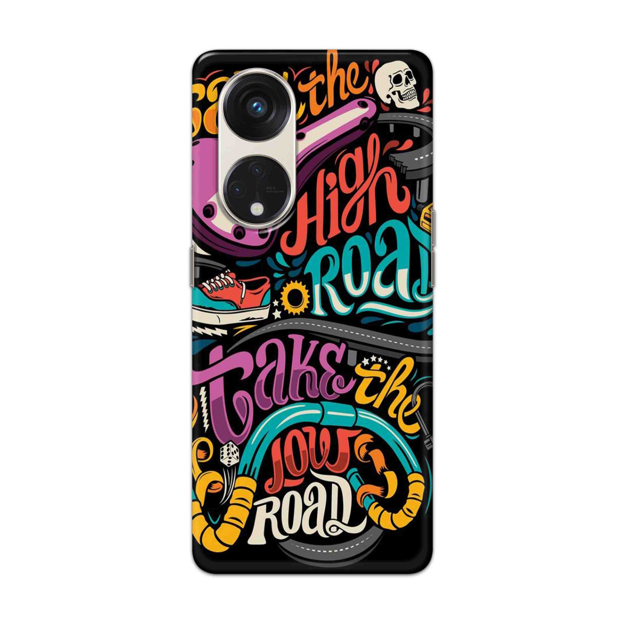 Buy Take The High Road Hard Back Mobile Phone Case/Cover For Oppo Reno 8T 5g Online