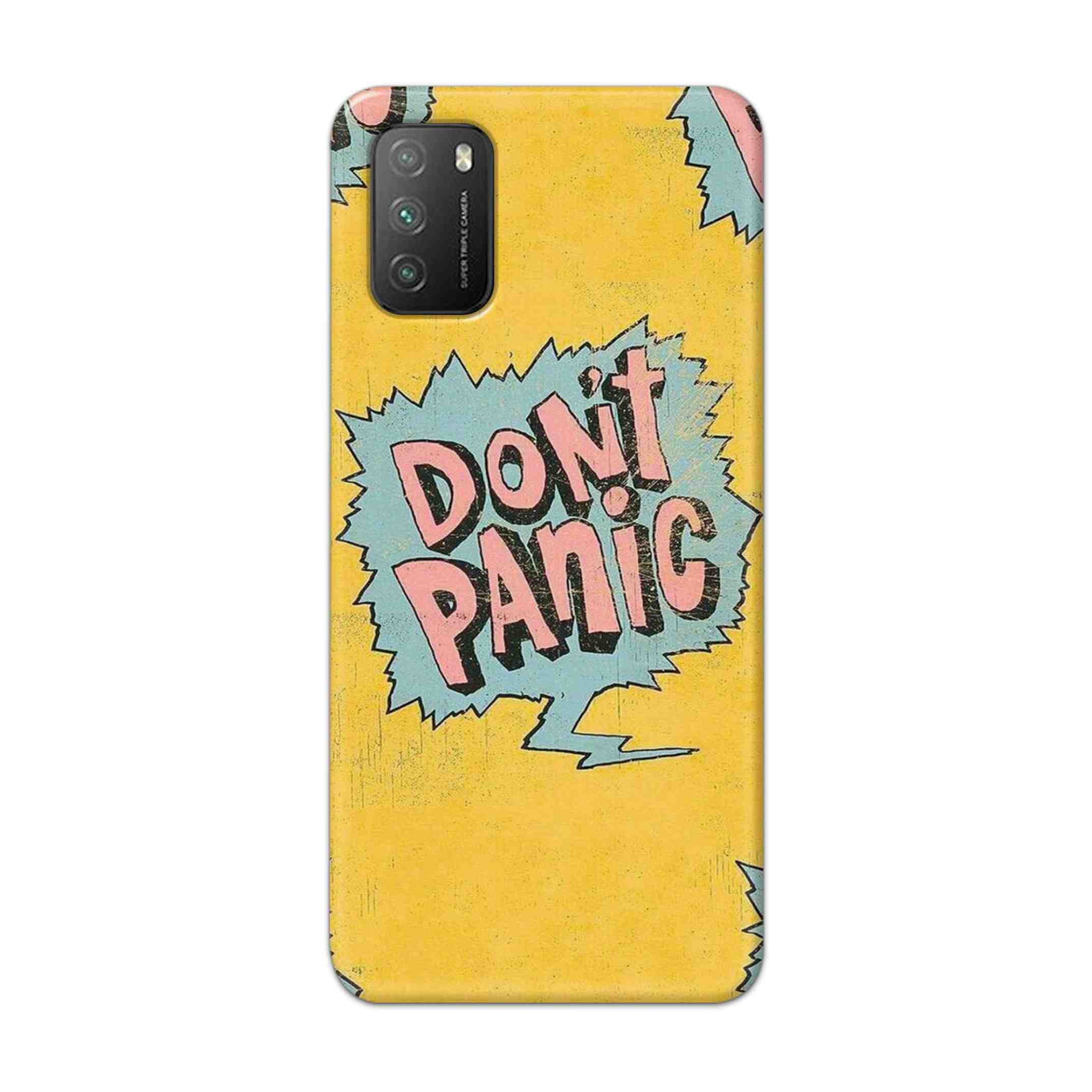 Buy Do Not Panic Hard Back Mobile Phone Case Cover For Poco M3 Online