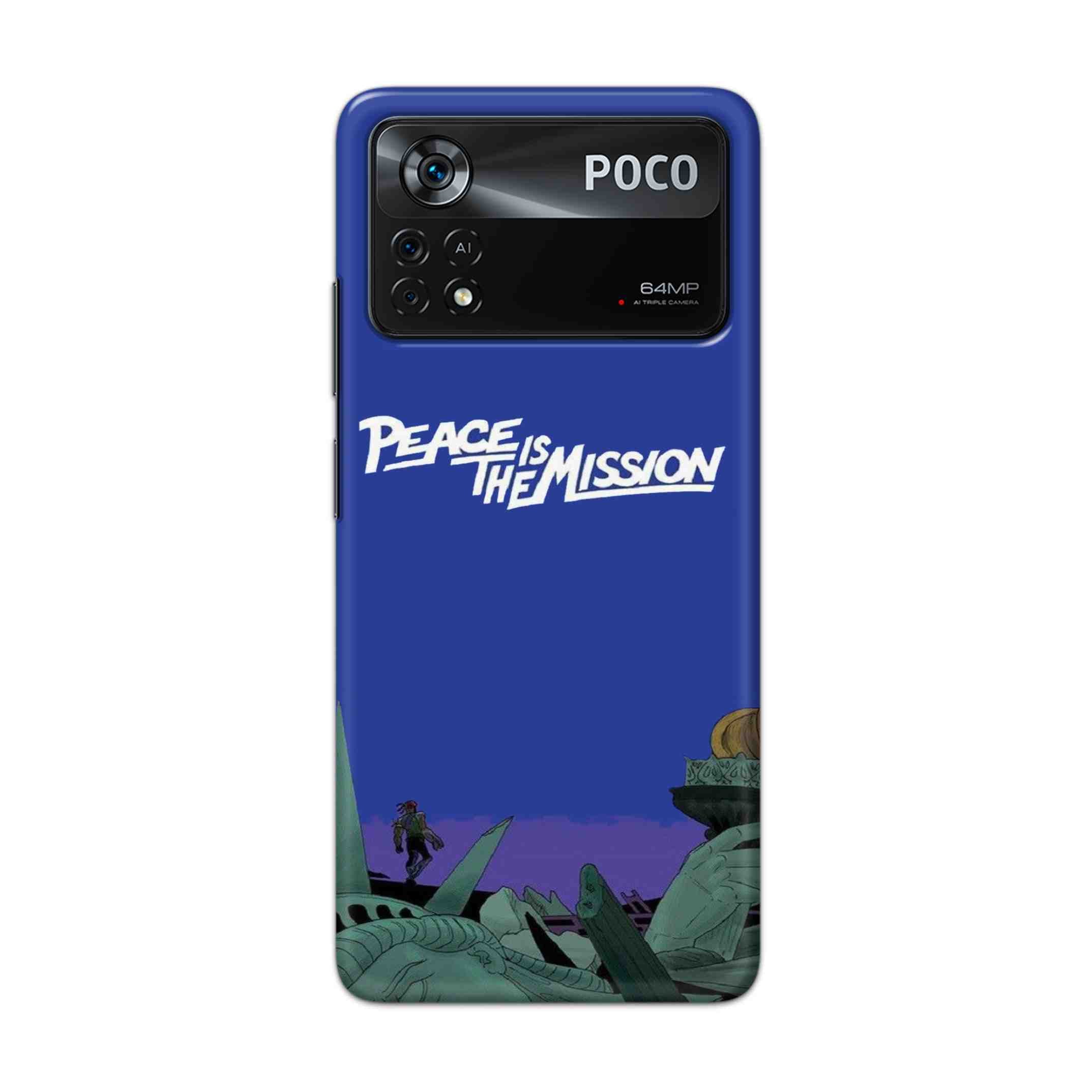 Buy Peace Is The Misson Hard Back Mobile Phone Case Cover For Poco X4 Pro 5G Online