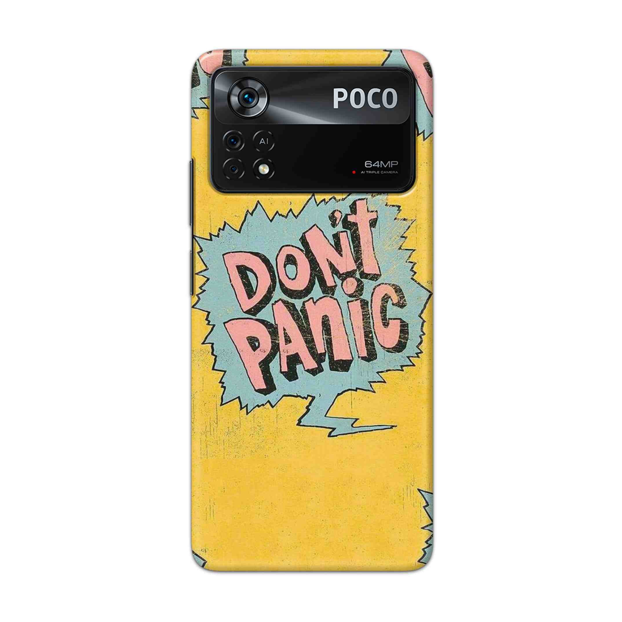 Buy Do Not Panic Hard Back Mobile Phone Case Cover For Poco X4 Pro 5G Online