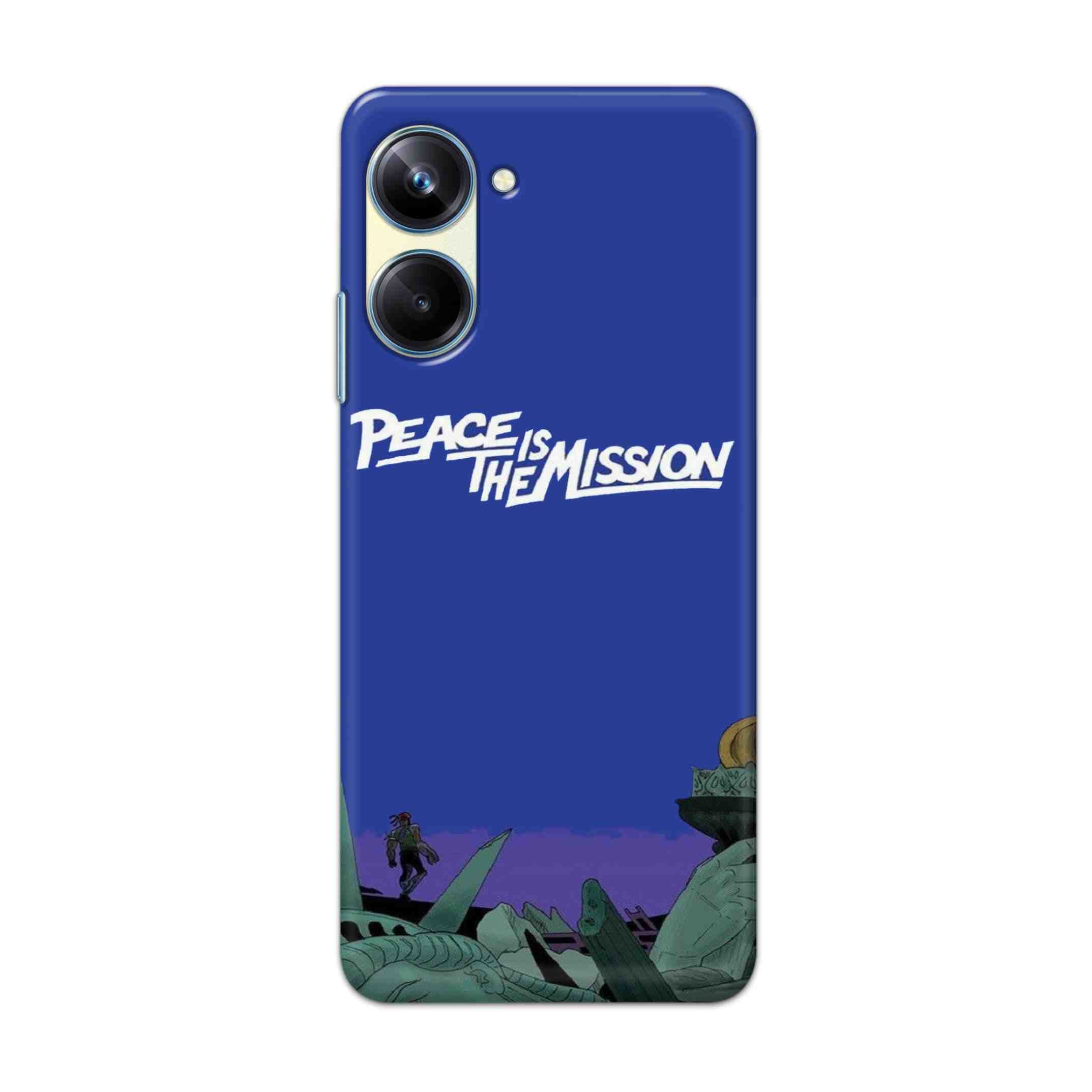 Buy Peace Is The Misson Hard Back Mobile Phone Case Cover For Realme 10 Pro Online