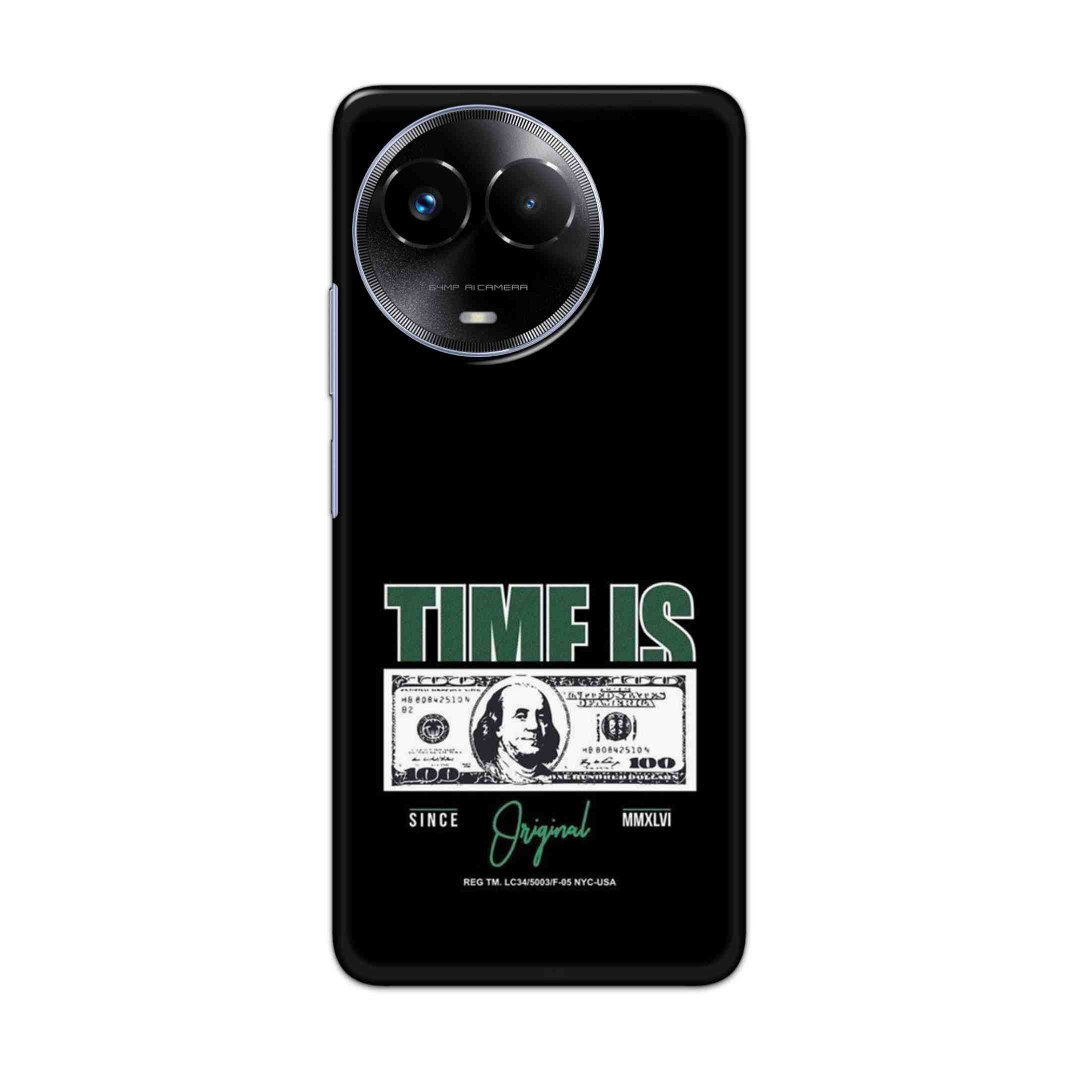 Buy Time Is Money Hard Back Mobile Phone Case/Cover For Realme 11x 5G Online