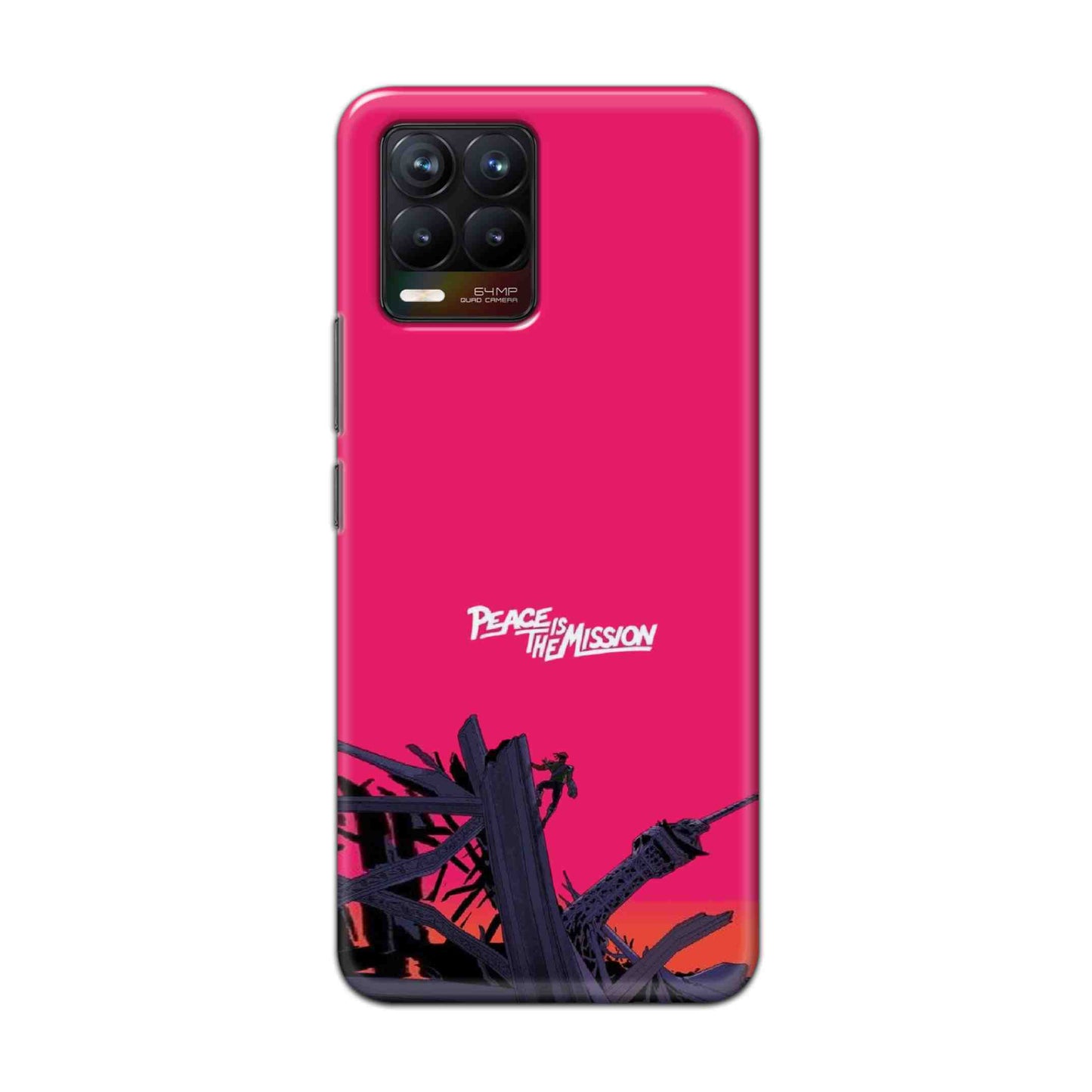 Buy Peace Is The Mission Hard Back Mobile Phone Case Cover For Realme 8 Online