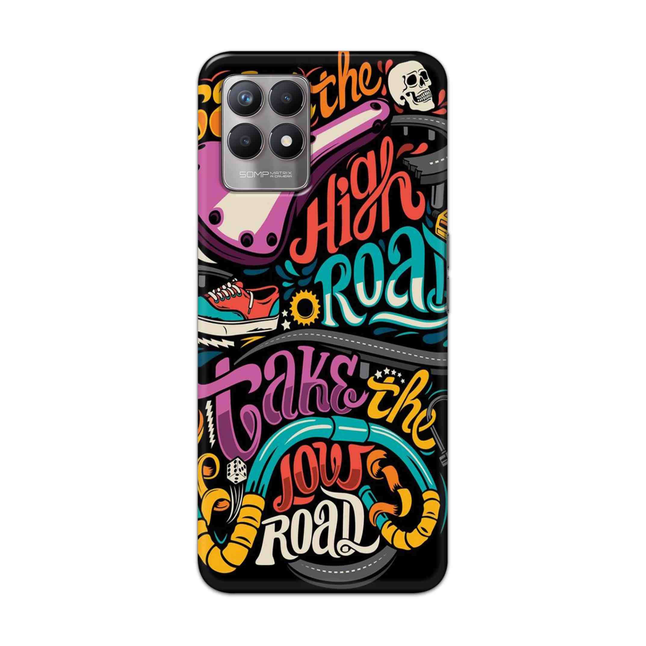 Buy Take The High Road Hard Back Mobile Phone Case Cover For Realme 8i Online