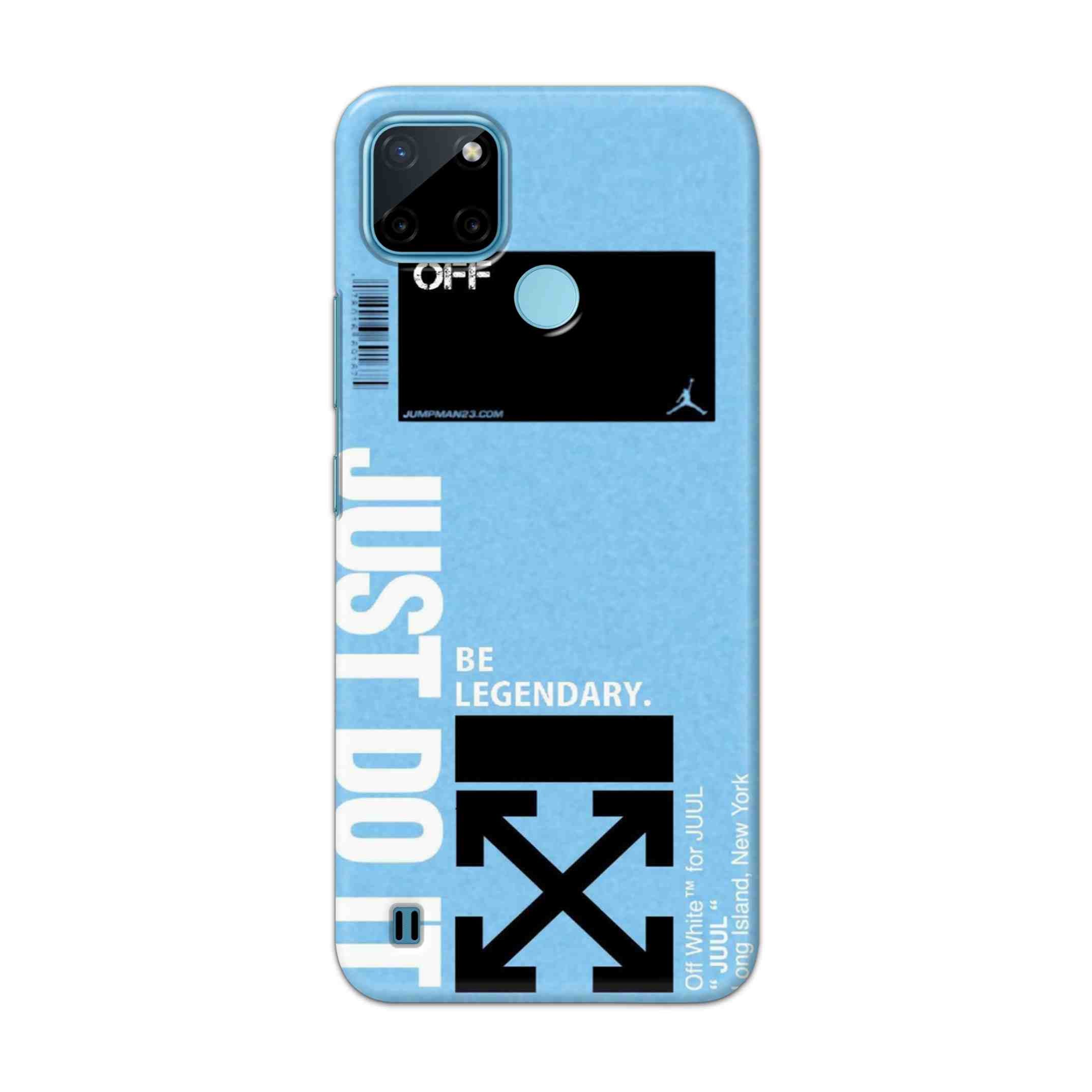 Buy Just Do It Hard Back Mobile Phone Case Cover For Realme C21Y Online