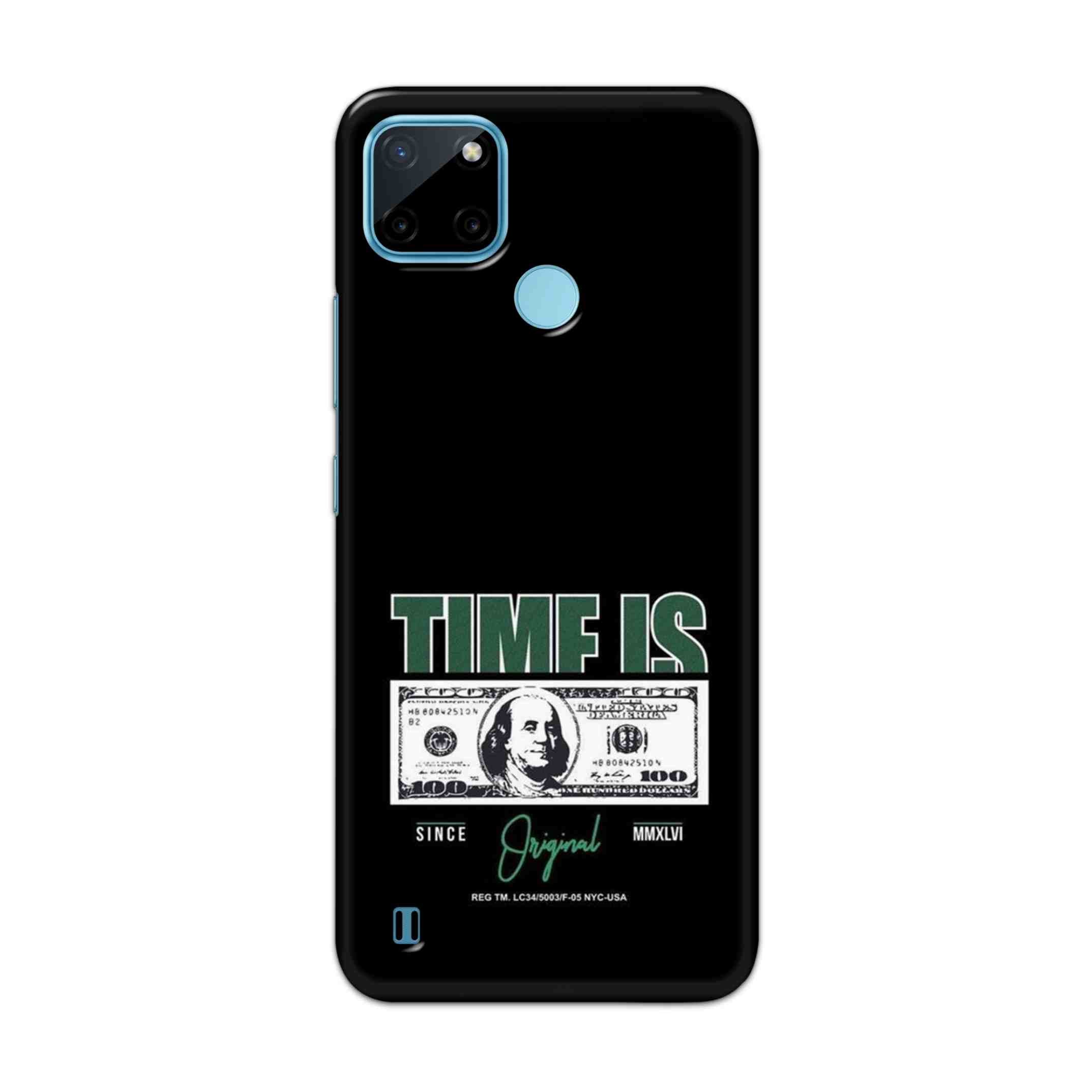 Buy Time Is Money Hard Back Mobile Phone Case Cover For Realme C21Y Online