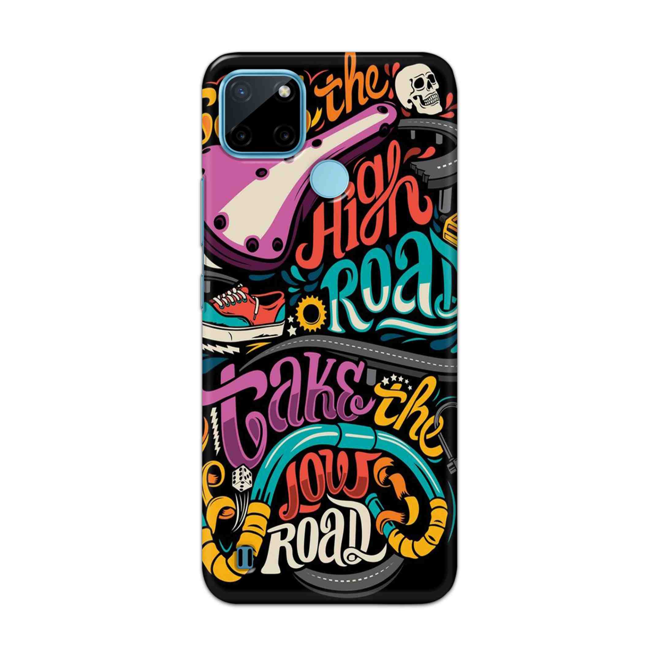 Buy Take The High Road Hard Back Mobile Phone Case Cover For Realme C21Y Online