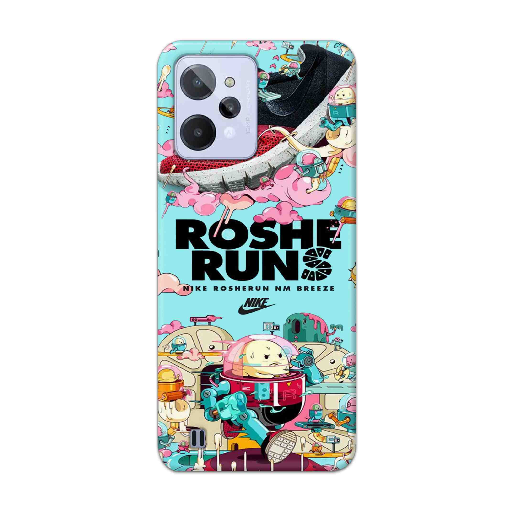 Buy Roshe Runs Hard Back Mobile Phone Case Cover For Realme C31 Online
