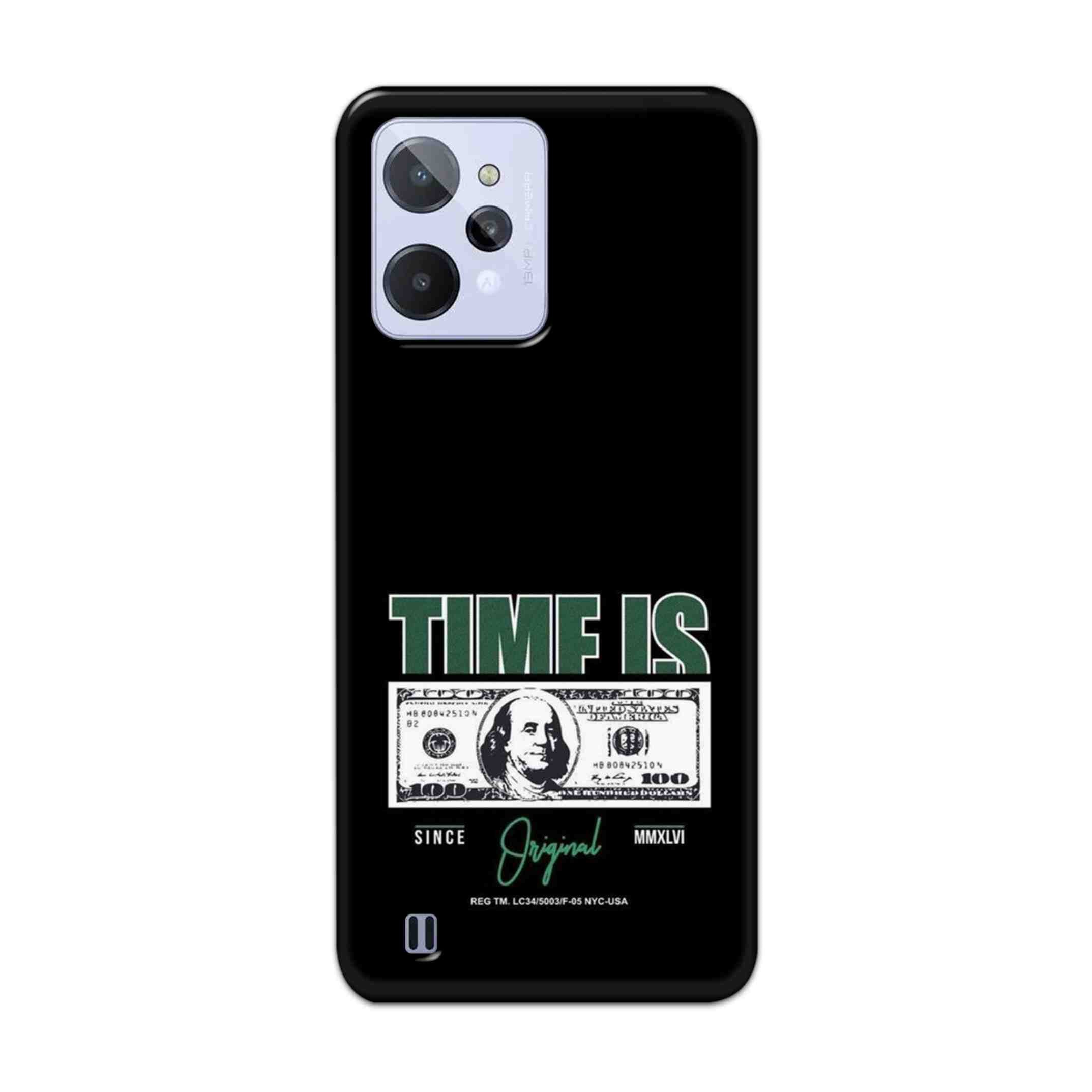 Buy Time Is Money Hard Back Mobile Phone Case Cover For Realme C31 Online