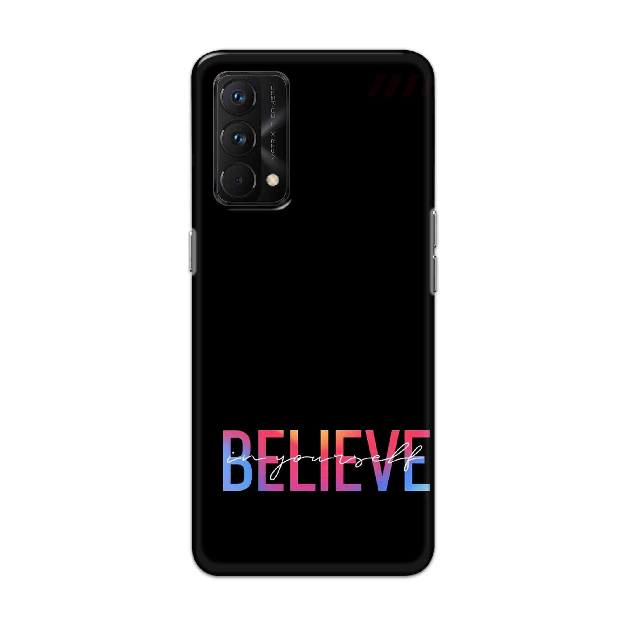 Buy Believe Hard Back Mobile Phone Case Cover For Realme GT Master Online