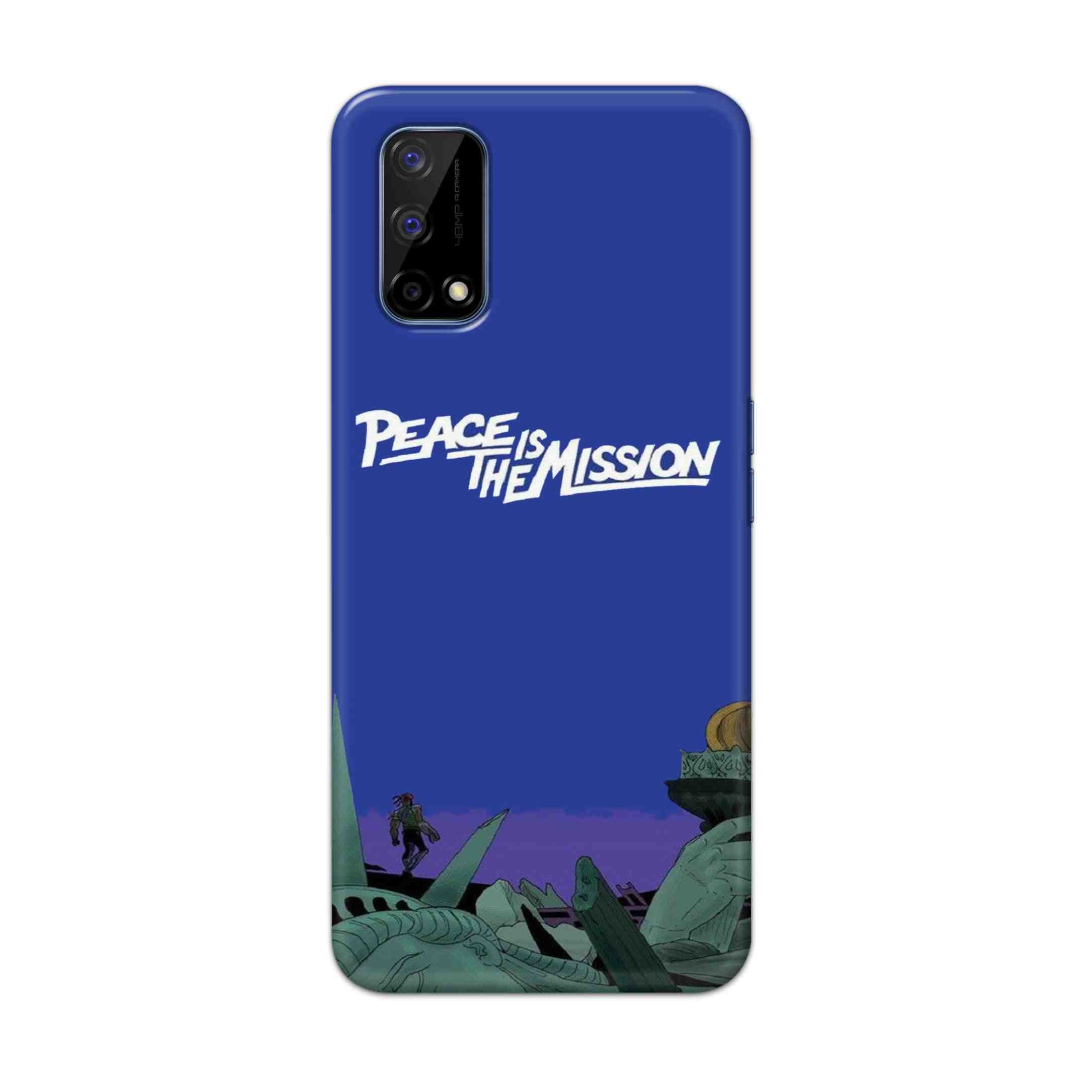 Buy Peace Is The Misson Hard Back Mobile Phone Case Cover For Realme Narzo 30 Pro Online