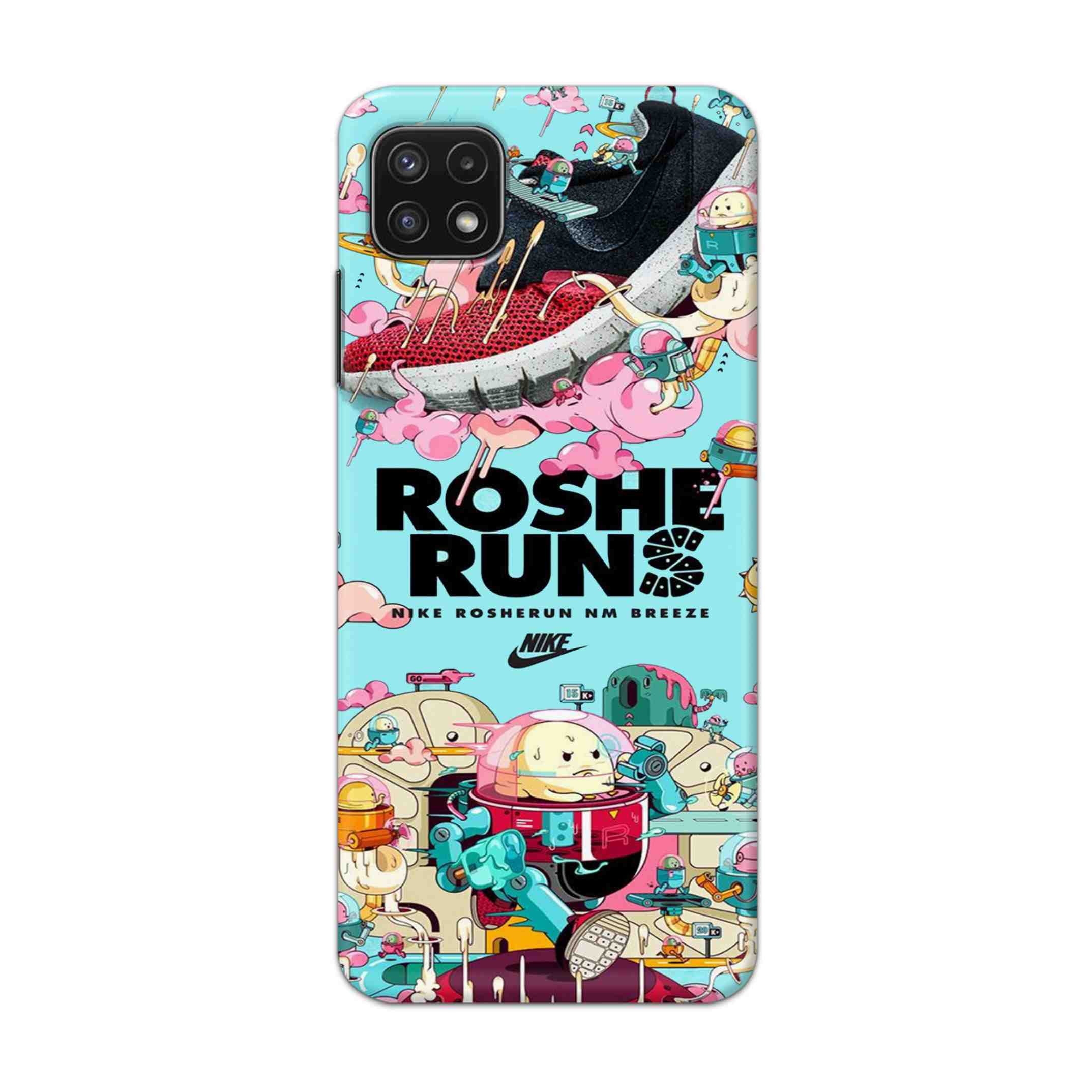 Buy Roshe Runs Hard Back Mobile Phone Case Cover For Samsung A22 5G Online