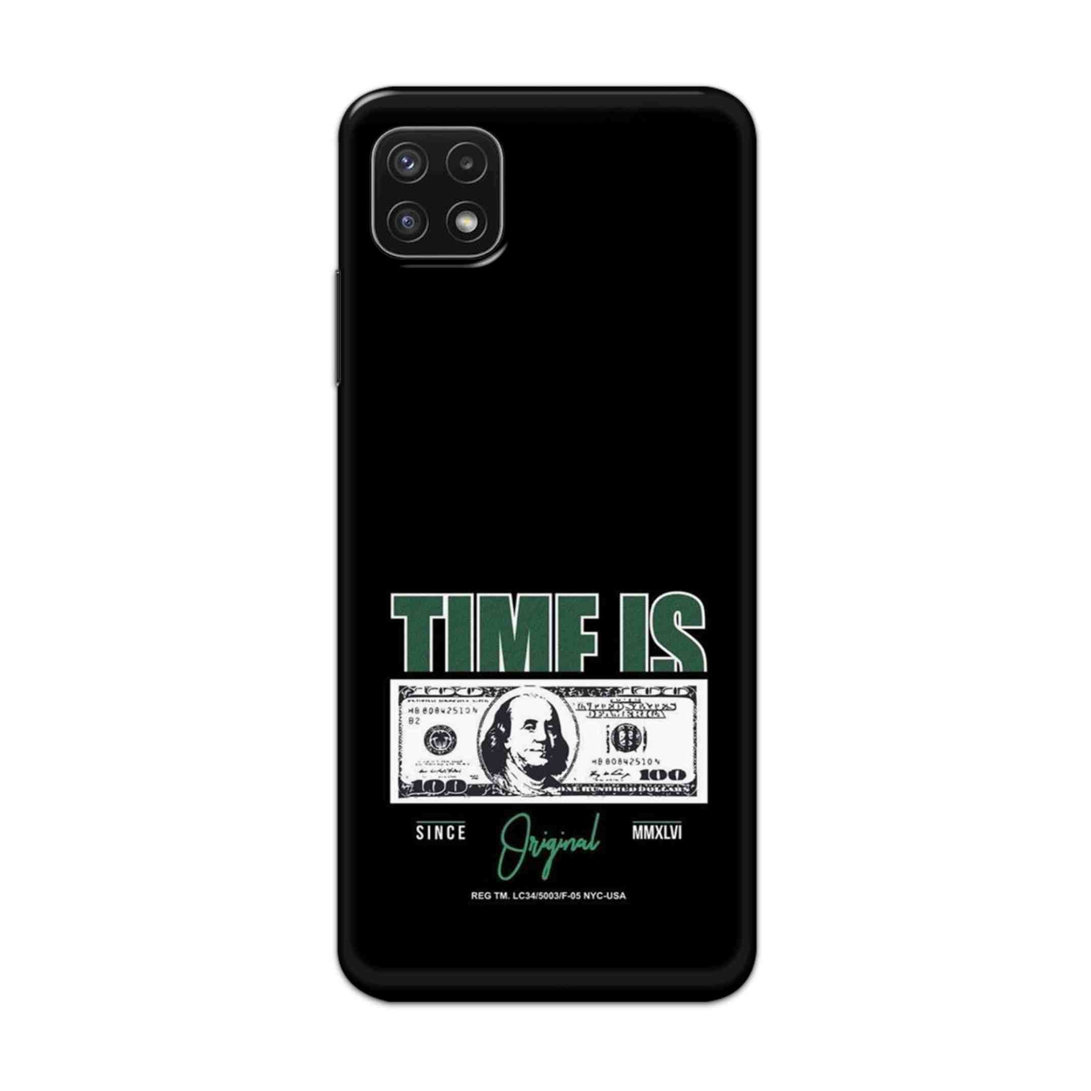 Buy Time Is Money Hard Back Mobile Phone Case Cover For Samsung A22 5G Online