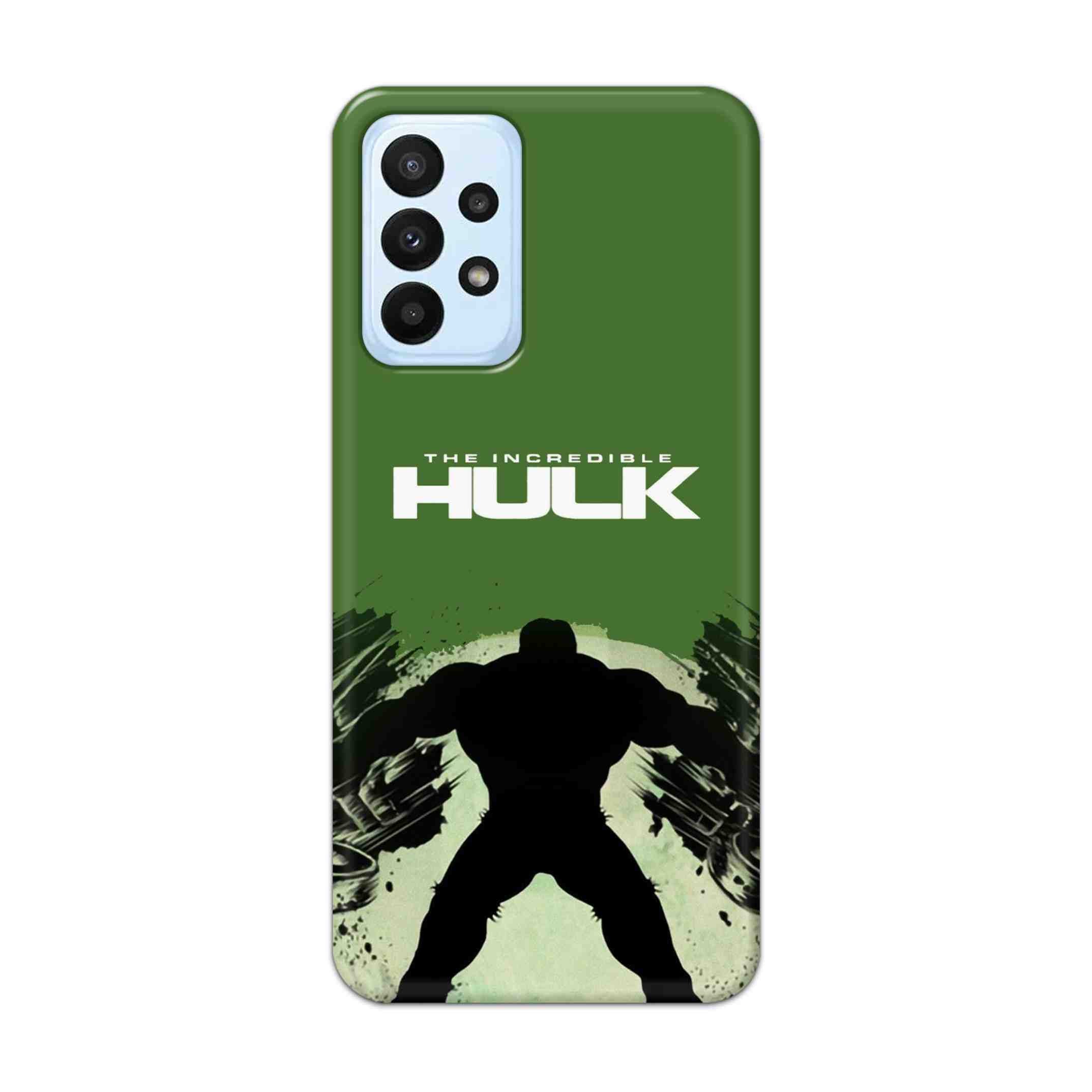 Buy Hulk Hard Back Mobile Phone Case Cover For Samsung A23 Online