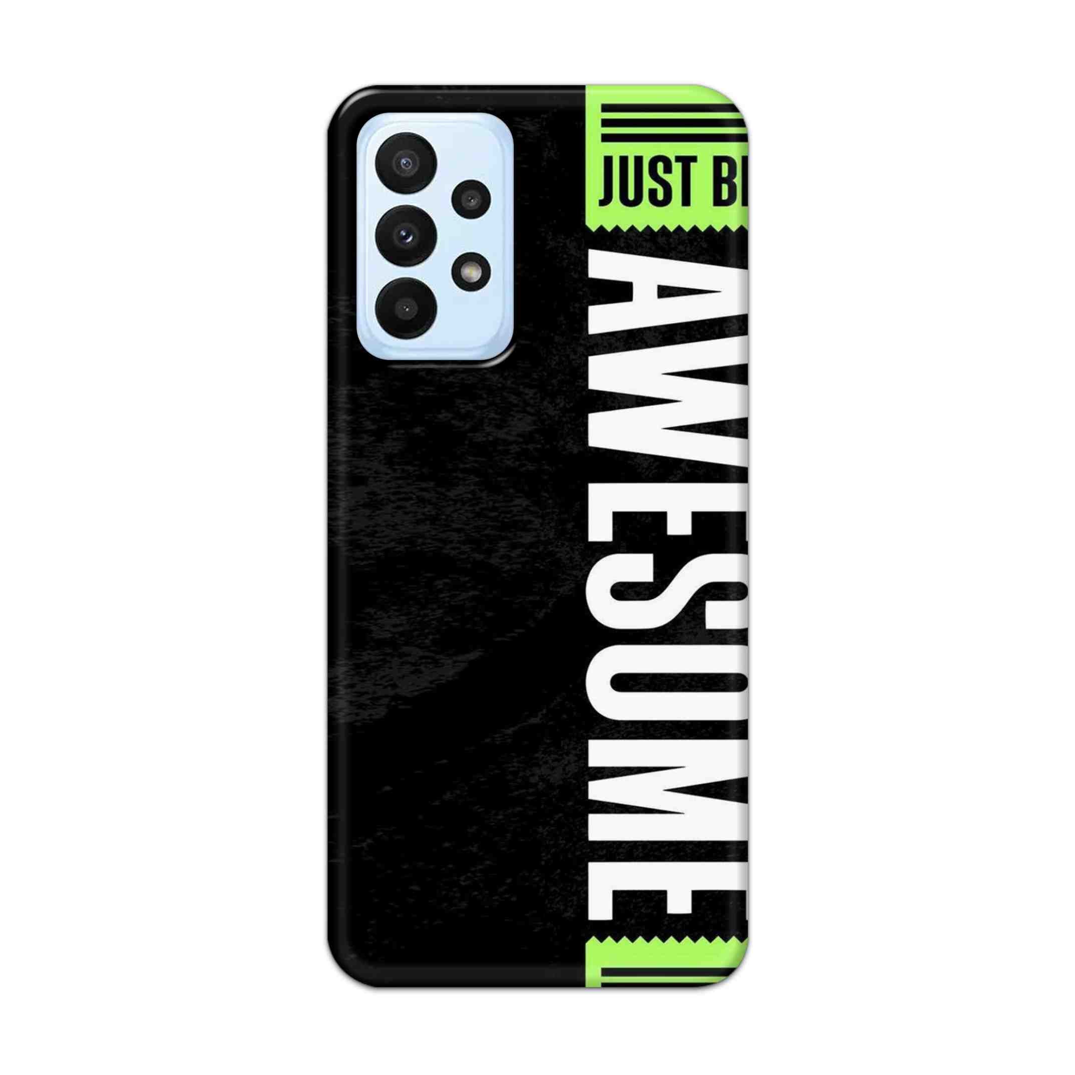 Buy Awesome Street Hard Back Mobile Phone Case Cover For Samsung A23 Online