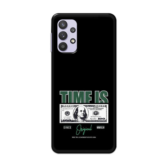 Buy Time Is Money Hard Back Mobile Phone Case Cover For Samsung A32 5G Online