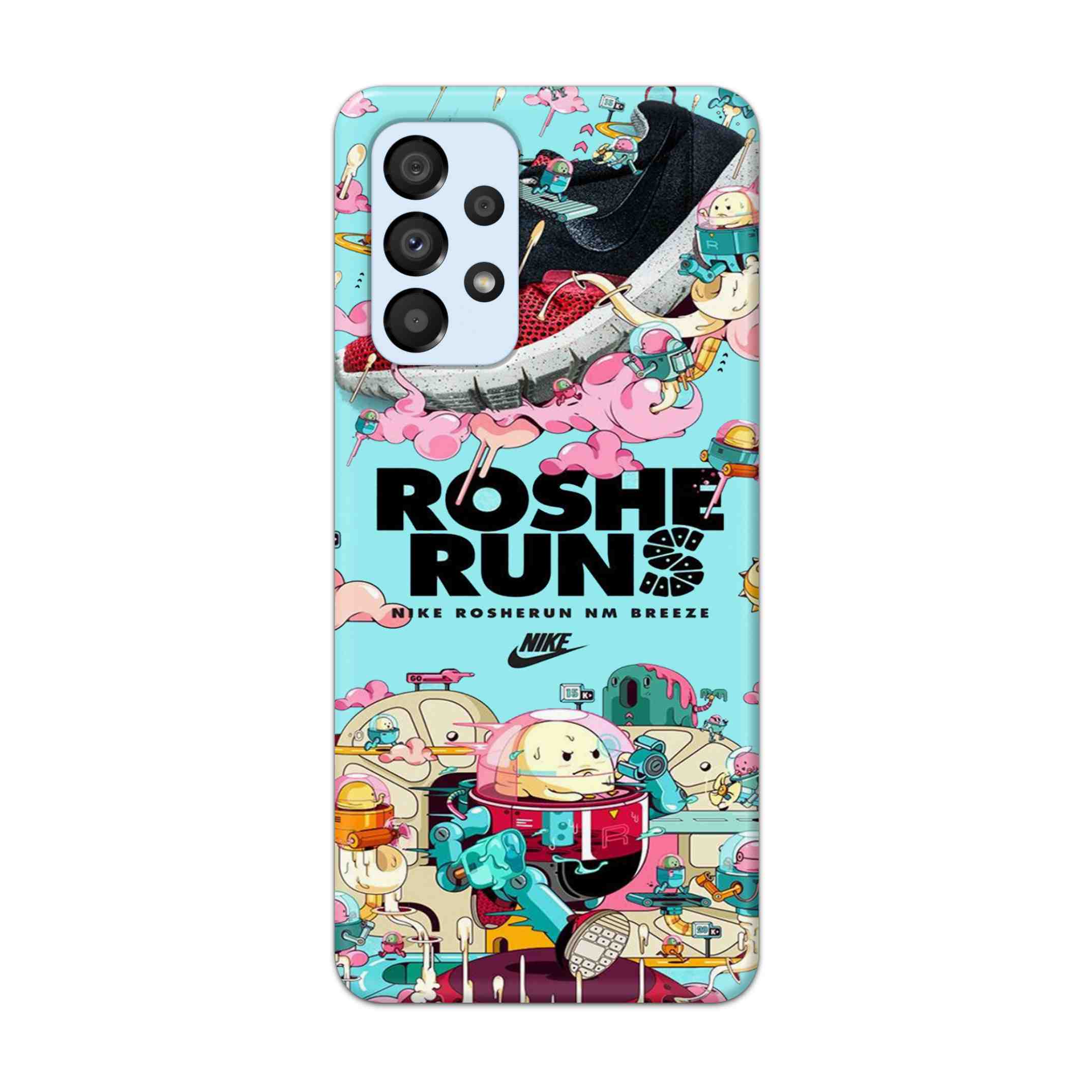 Buy Roshe Runs Hard Back Mobile Phone Case Cover For Samsung A33 5G Online