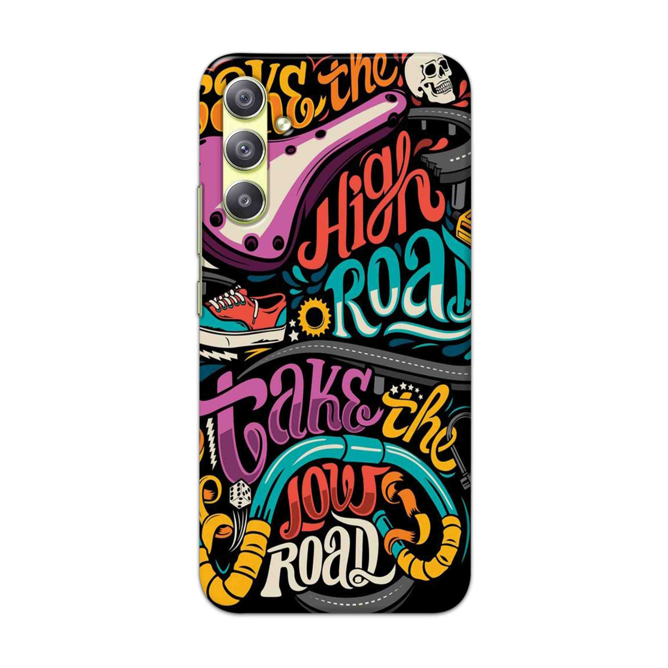 Buy Take The High Road Hard Back Mobile Phone Case Cover For Samsung Galaxy A34 5G Online