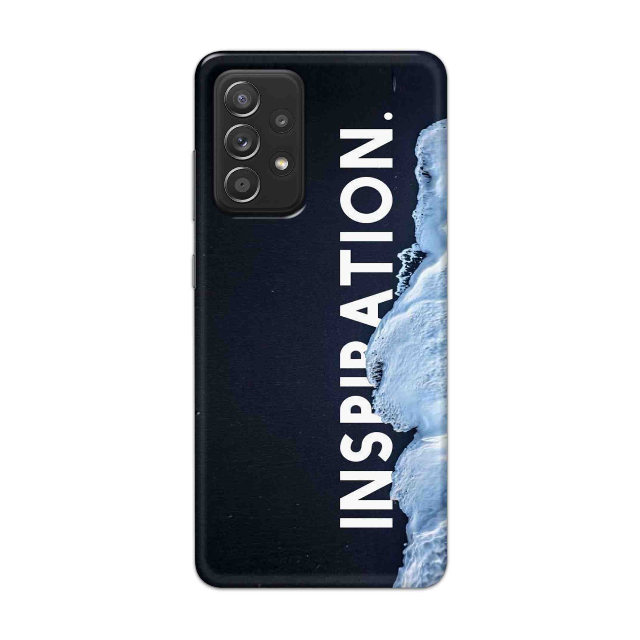 Buy Inspiration Hard Back Mobile Phone Case Cover For Samsung Galaxy A52 Online