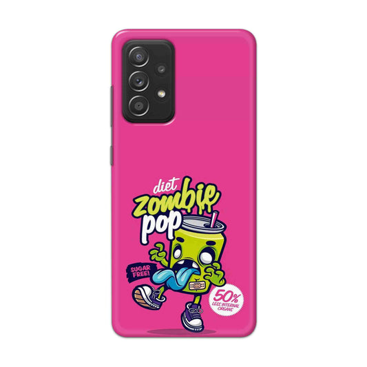 Buy Zombie Pop Hard Back Mobile Phone Case Cover For Samsung Galaxy A52 Online