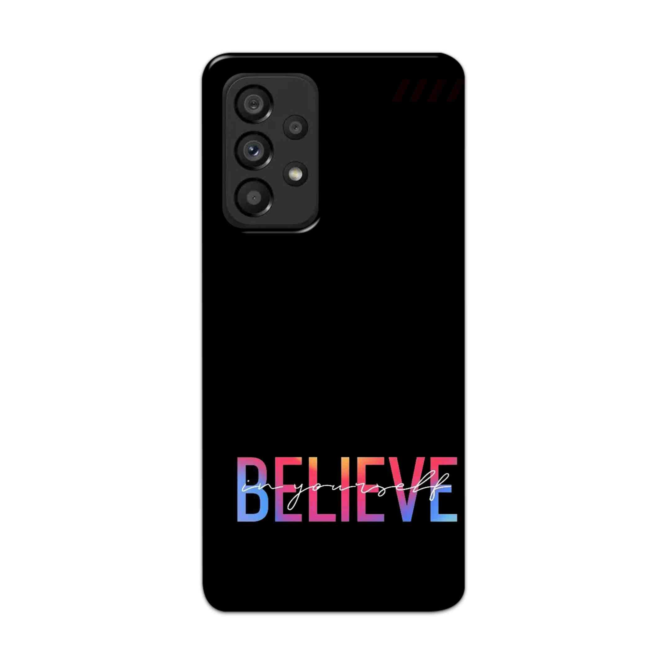 Buy Believe Hard Back Mobile Phone Case Cover For Samsung Galaxy A53 5G Online