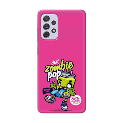 Buy Zombie Pop Hard Back Mobile Phone Case Cover For Samsung Galaxy A72 Online