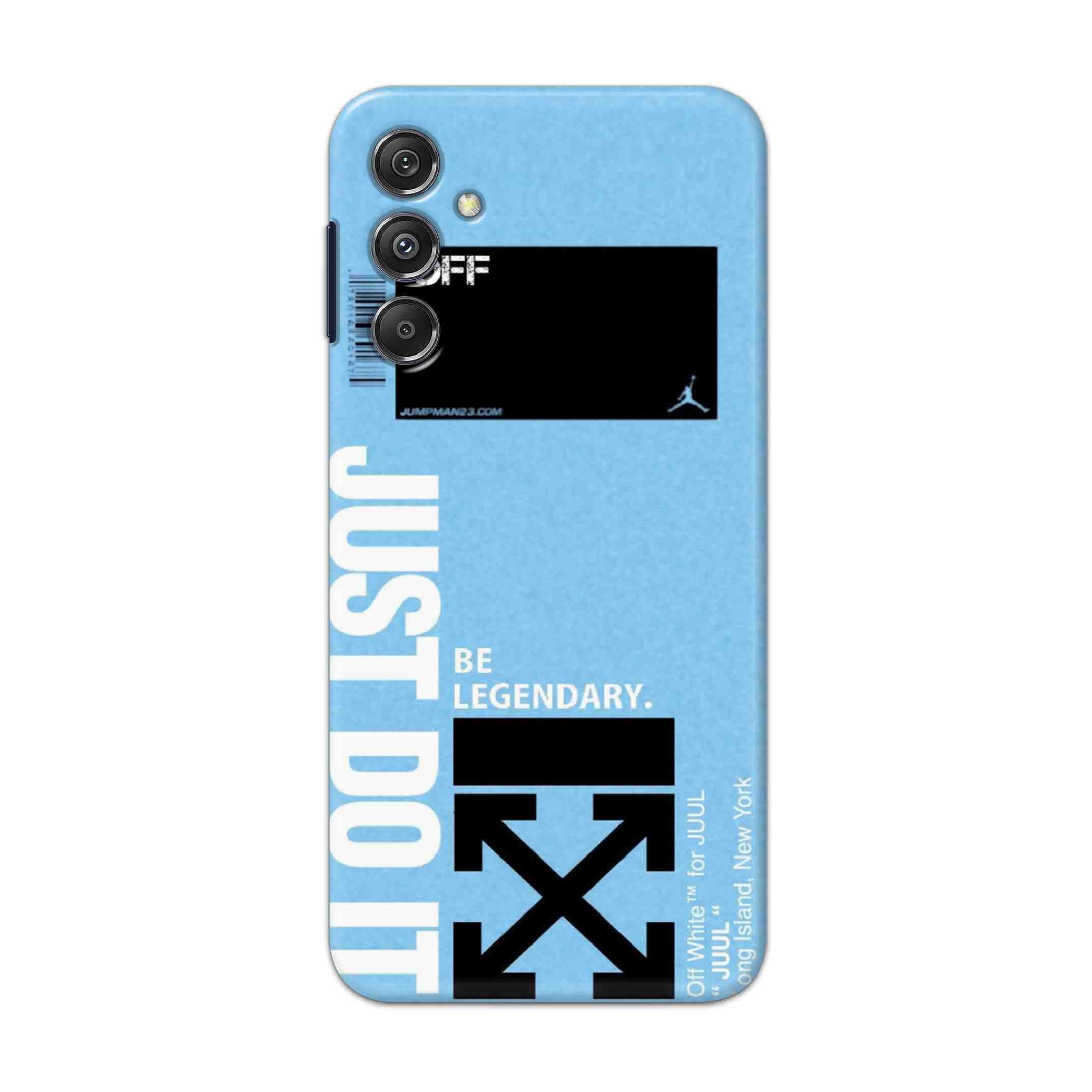 Buy Just Do It Hard Back Mobile Phone Case Cover For Samsung Galaxy M34 5G Online