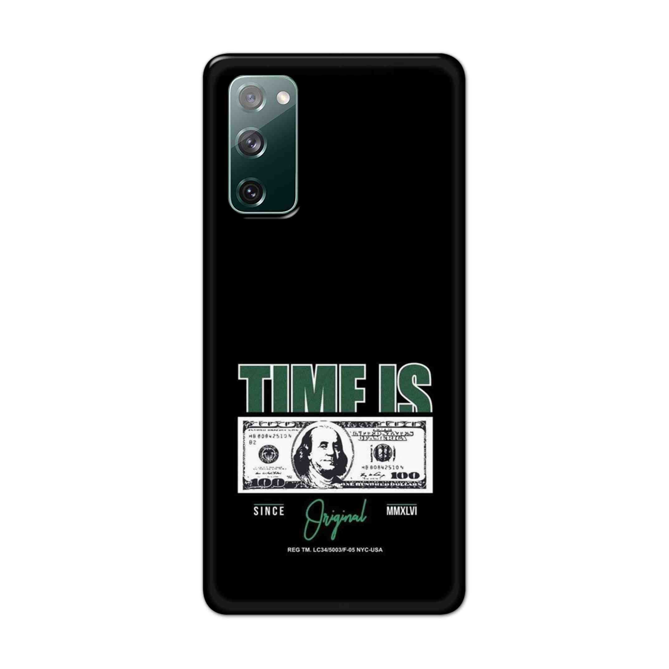 Buy Time Is Money Hard Back Mobile Phone Case Cover For Samsung Galaxy S20 FE Online