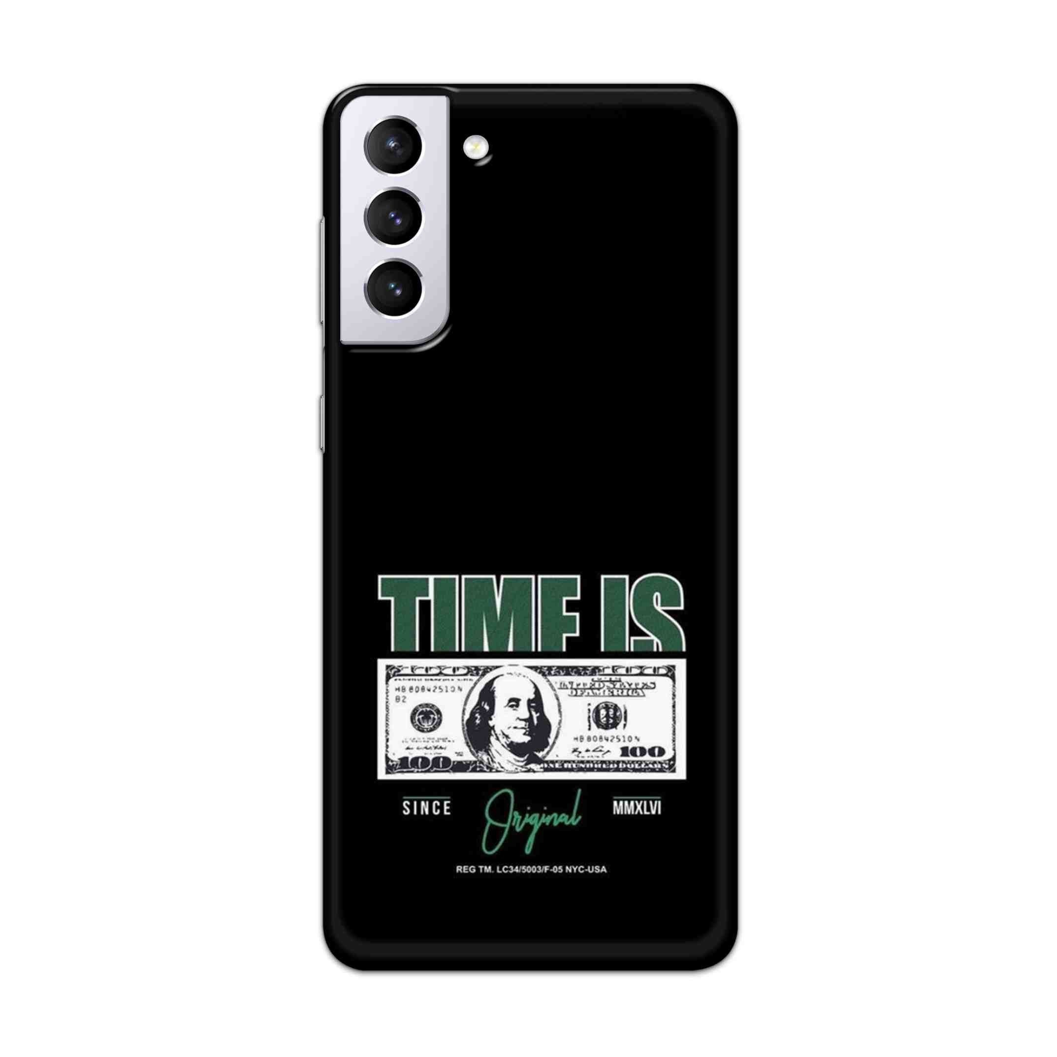 Buy Time Is Money Hard Back Mobile Phone Case Cover For Samsung Galaxy S21 Plus Online
