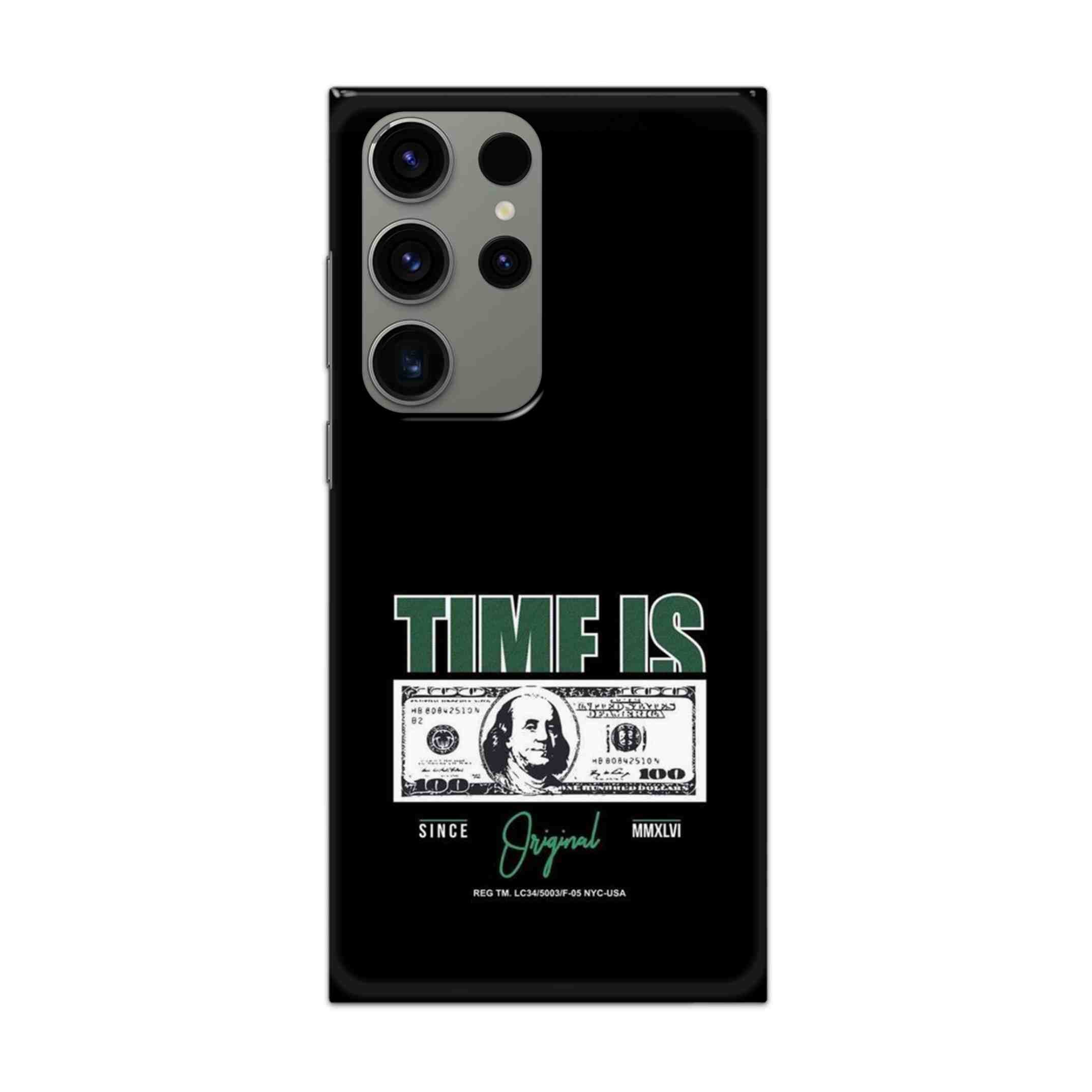 Buy Time Is Money Hard Back Mobile Phone Case Cover For Samsung Galaxy S23 Ultra Online