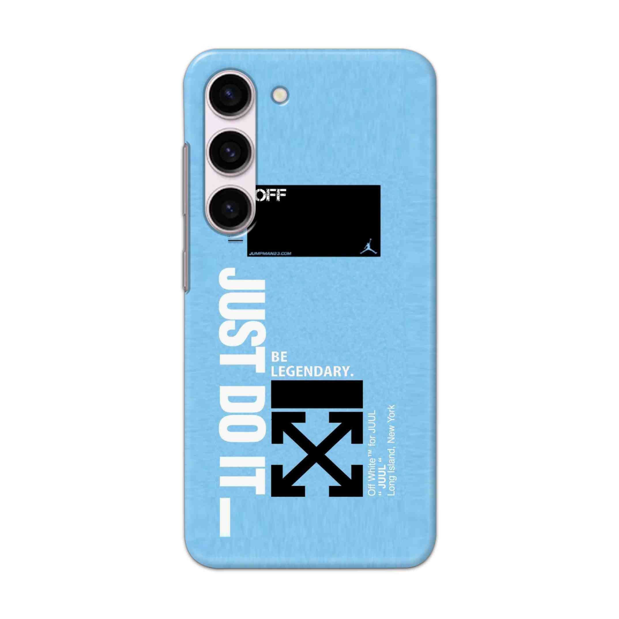 Buy Just Do It Hard Back Mobile Phone Case/Cover For Samsung Galaxy S24 Online