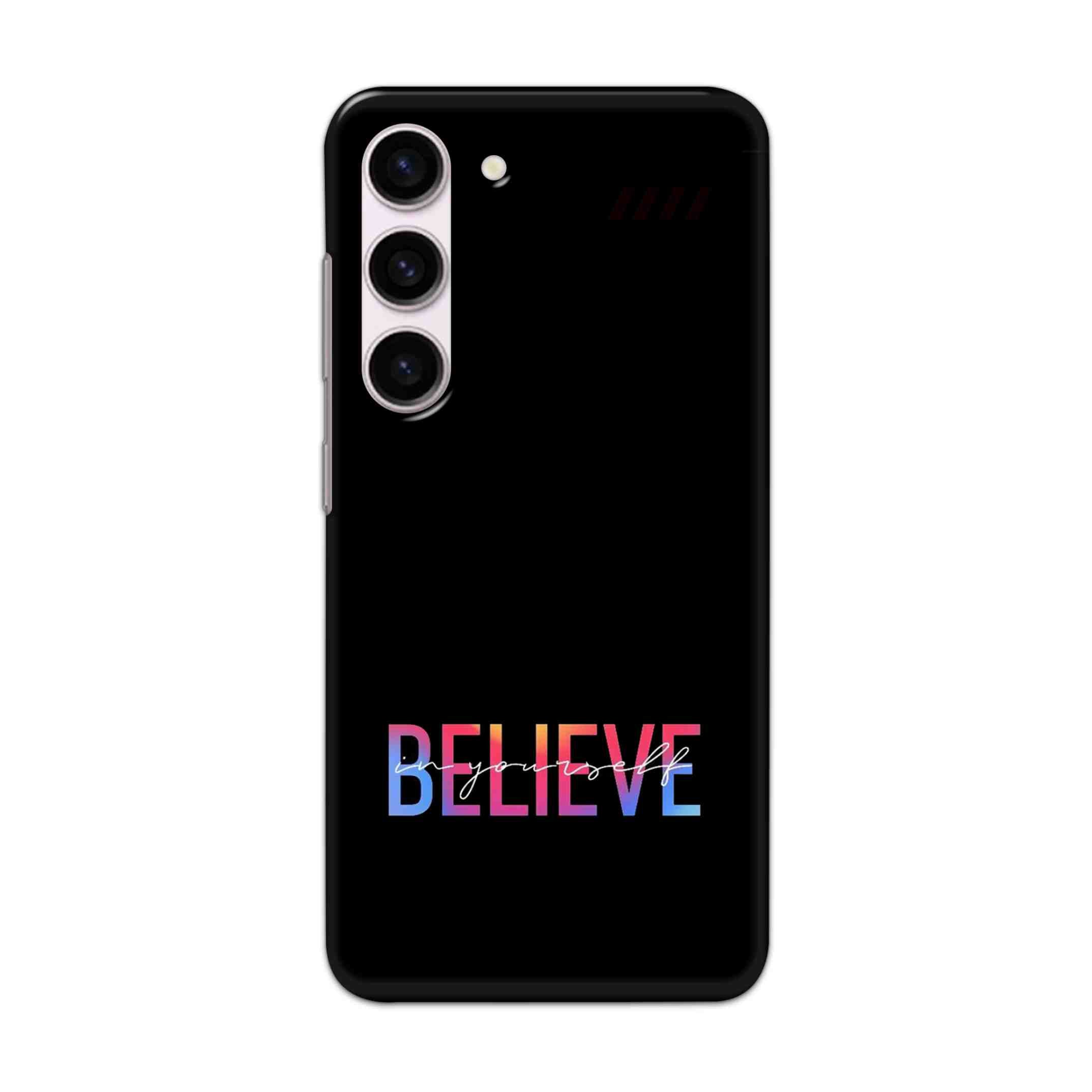 Buy Believe Hard Back Mobile Phone Case/Cover For Samsung Galaxy S24 Online
