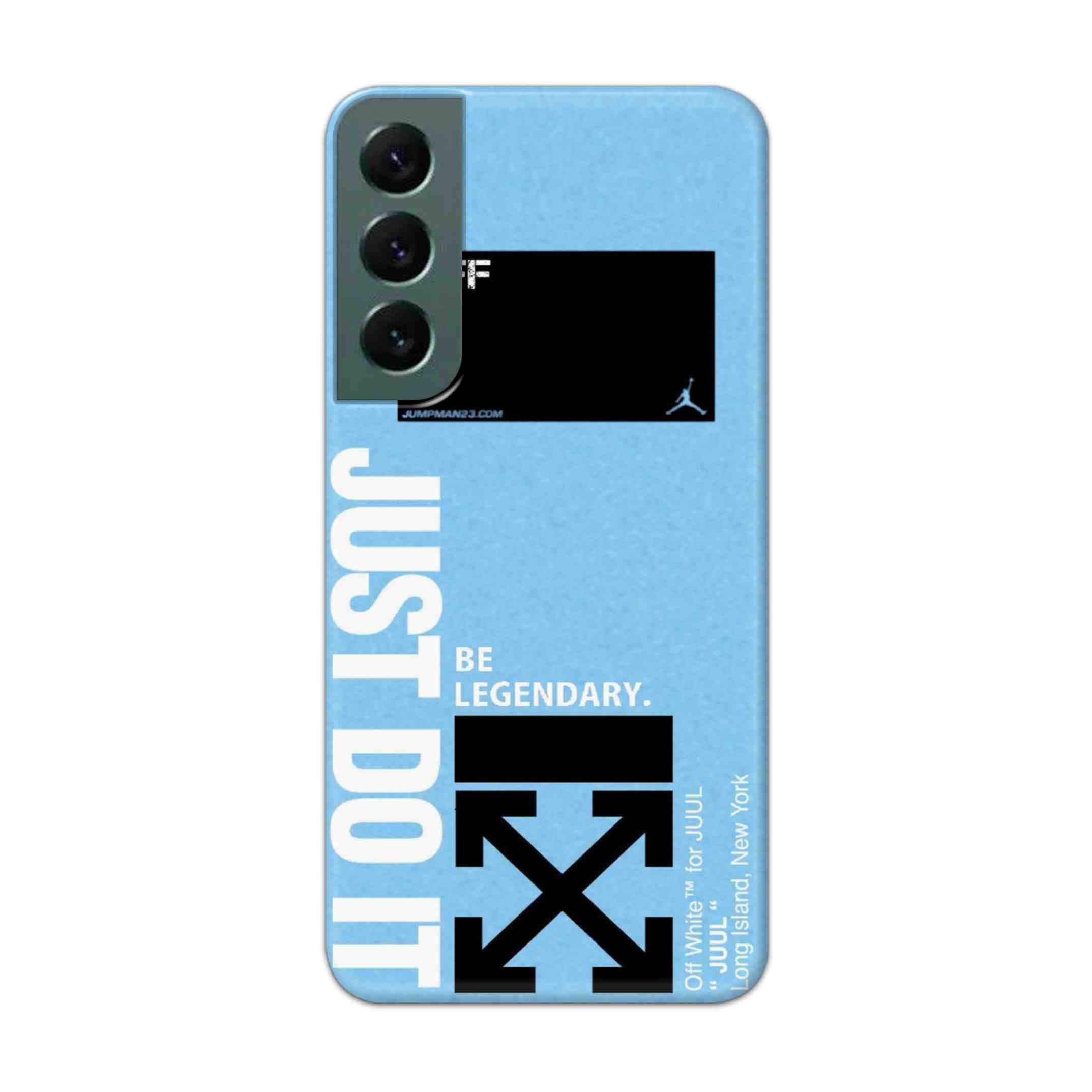 Buy Just Do It Hard Back Mobile Phone Case Cover For Samsung S22 Online