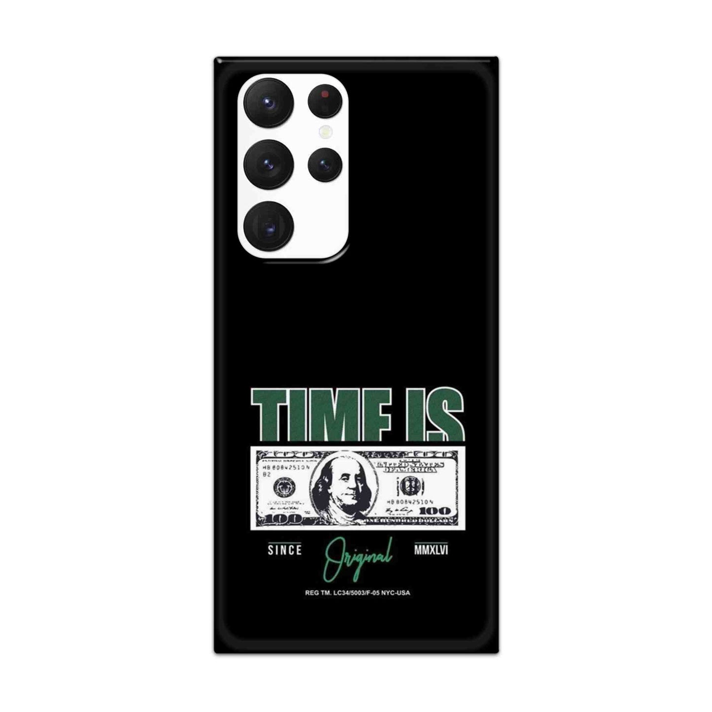 Buy Time Is Money Hard Back Mobile Phone Case Cover For Samsung S22 Ultra  Online