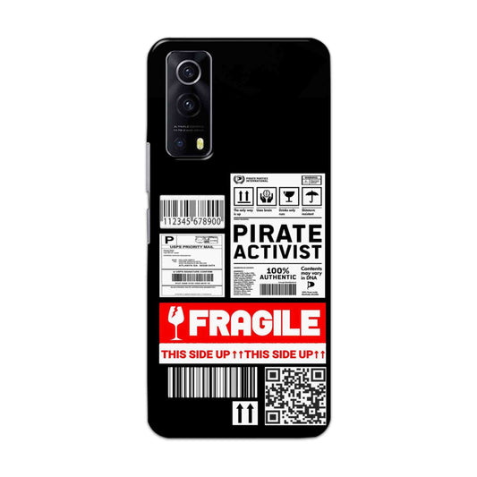 Buy Fragile Hard Back Mobile Phone Case Cover For Vivo IQOO Z3 Online