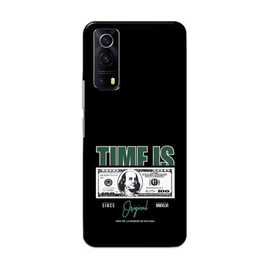 Buy Time Is Money Hard Back Mobile Phone Case Cover For Vivo IQOO Z3 Online