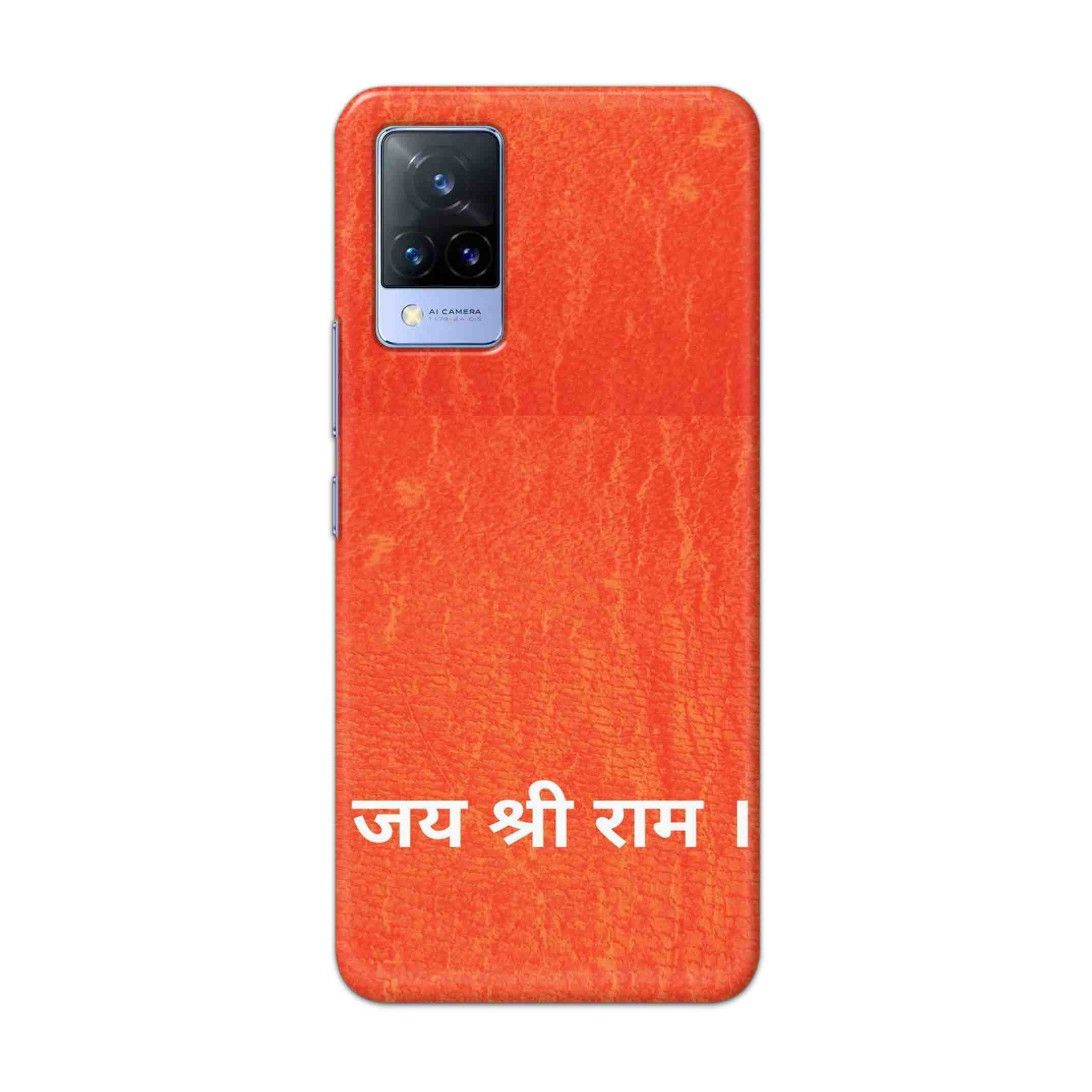 Buy Jai Shree Ram Hard Back Mobile Phone Case Cover For Vivo V21e Online