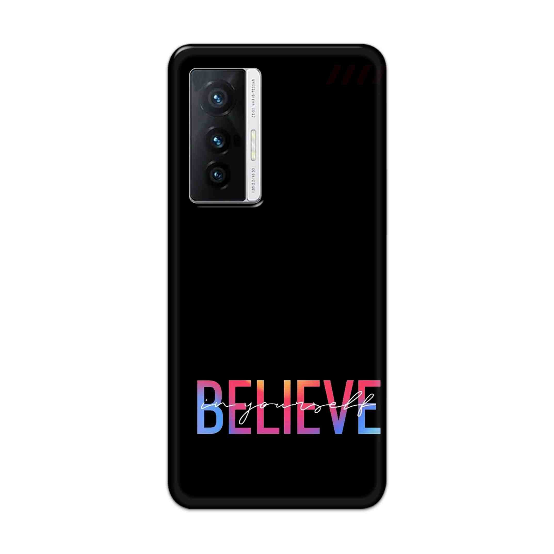 Buy Believe Hard Back Mobile Phone Case Cover For Vivo X70 Online