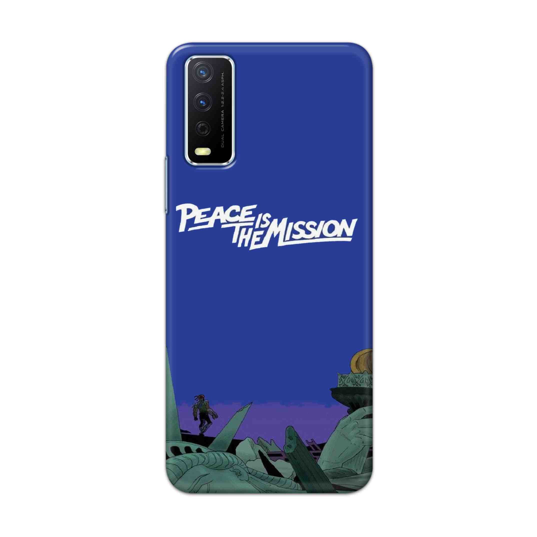 Buy Peace Is The Misson Hard Back Mobile Phone Case Cover For Vivo Y12s Online
