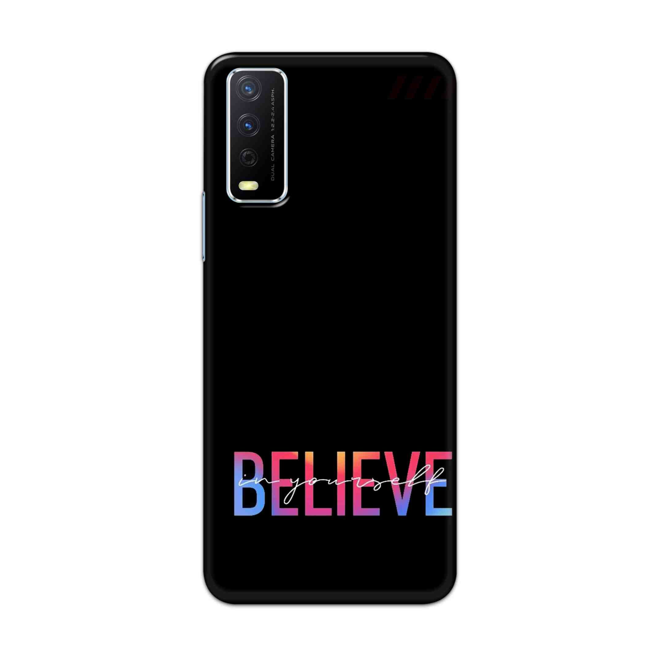 Buy Believe Hard Back Mobile Phone Case Cover For Vivo Y12s Online