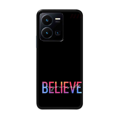 Buy Believe Hard Back Mobile Phone Case Cover For Vivo Y35 2022 Online