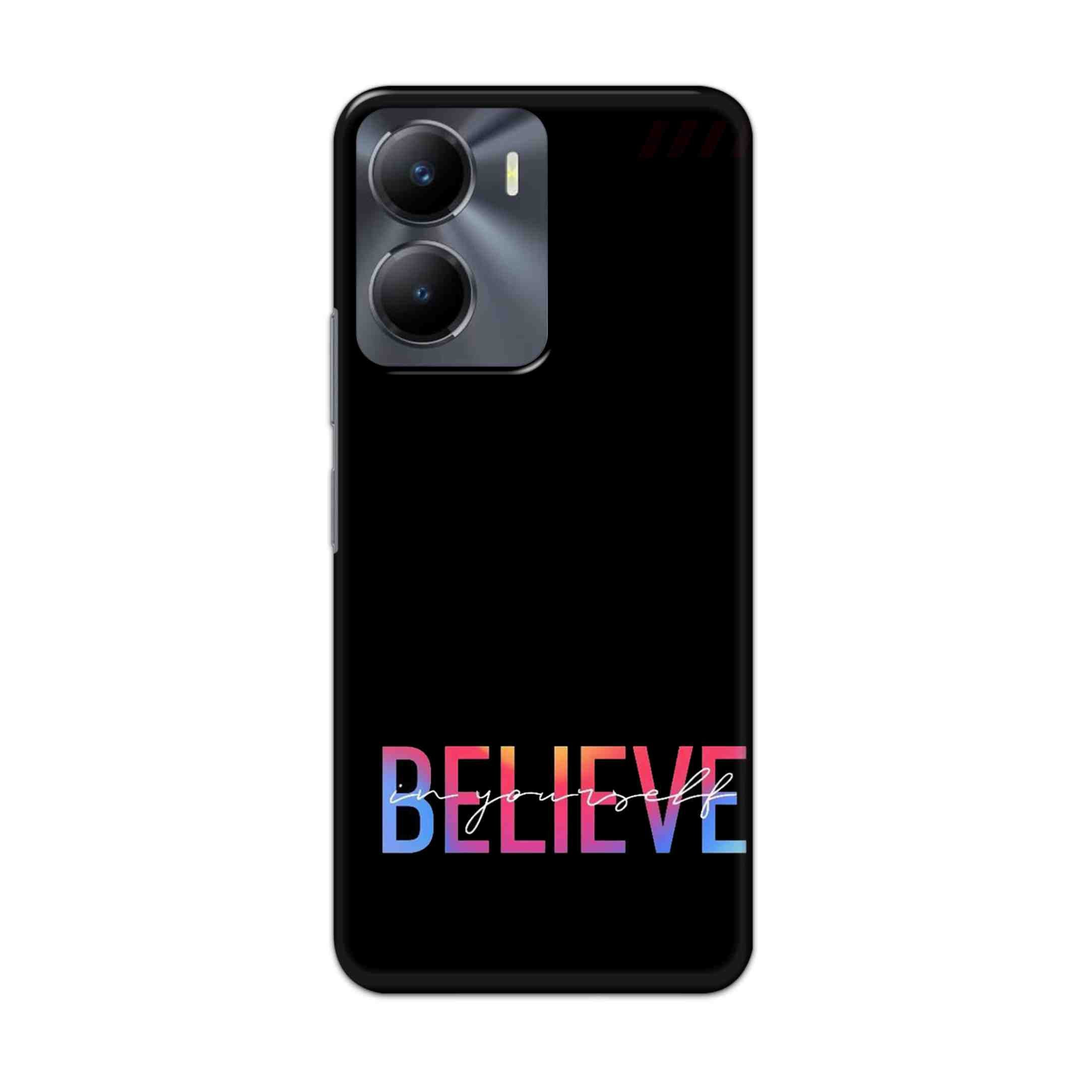Buy Believe Hard Back Mobile Phone Case Cover For Vivo Y56 Online
