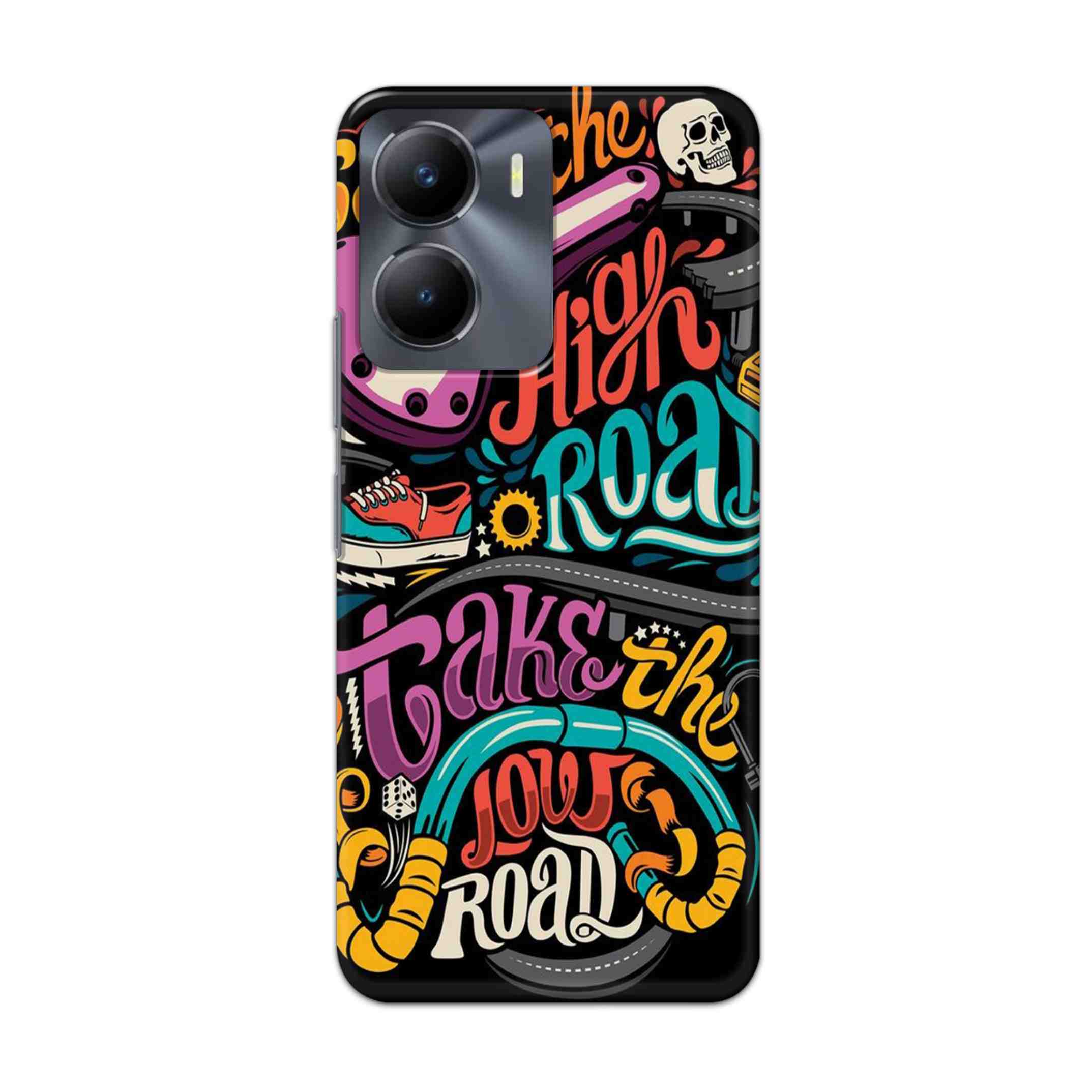 Buy Take The High Road Hard Back Mobile Phone Case Cover For Vivo Y56 Online