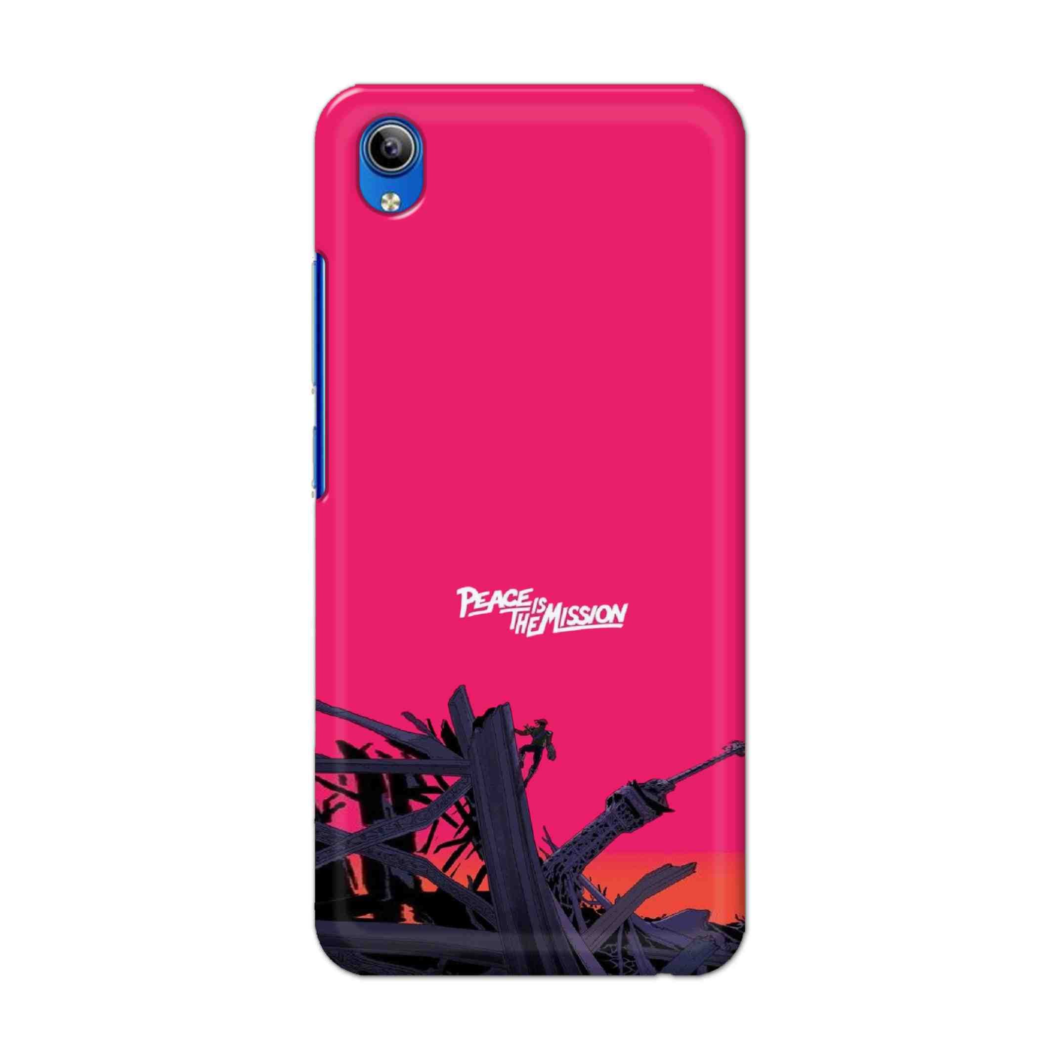 Buy Peace Is The Mission Hard Back Mobile Phone Case Cover For Vivo Y91i Online