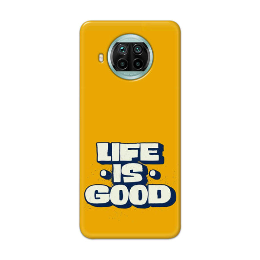 Buy Life Is Good Hard Back Mobile Phone Case Cover For Xiaomi Mi 10i Online